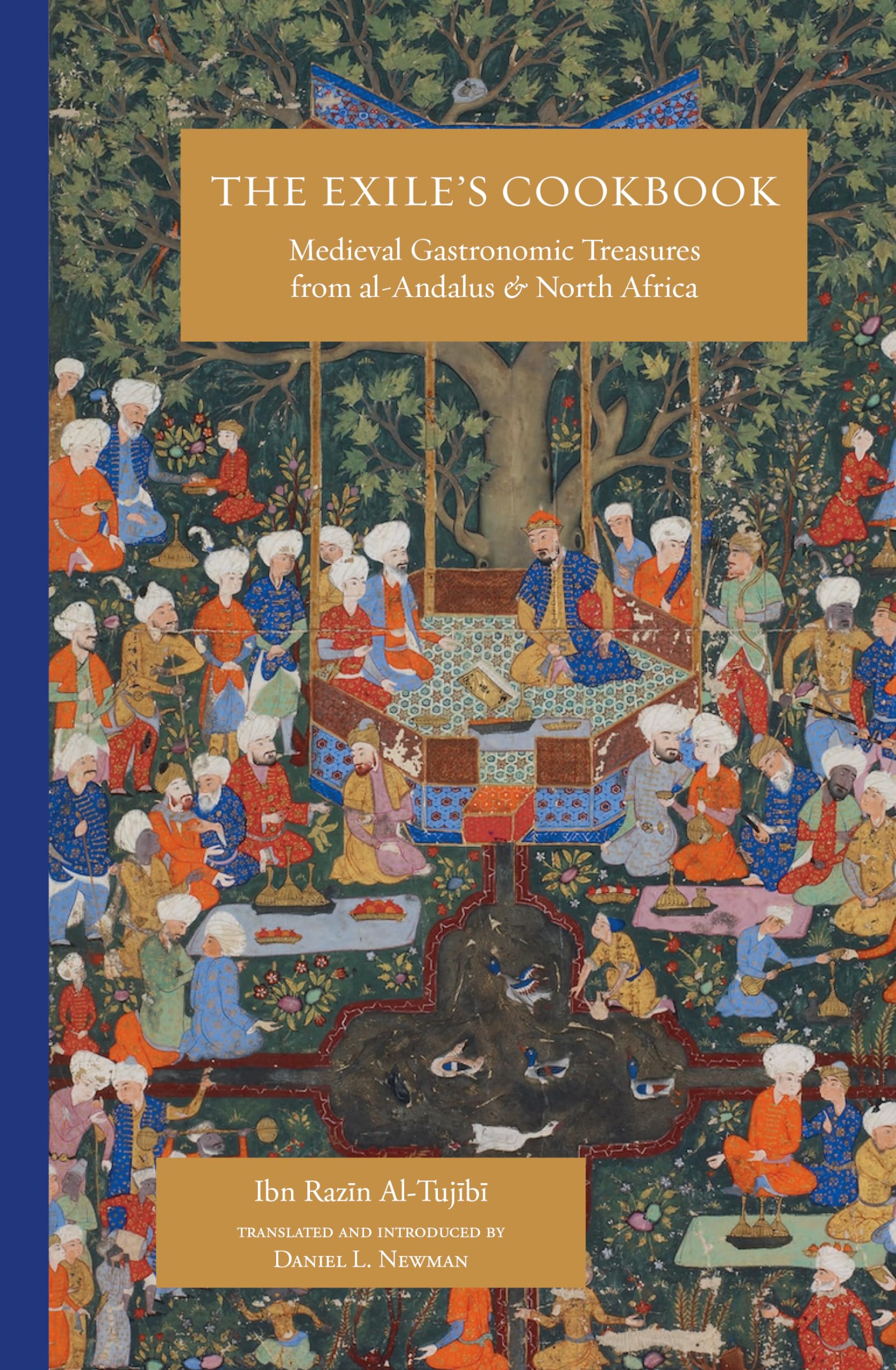 The Exile's Cookbook by Ibn Razin Al-Tujibi (Paperback Book)