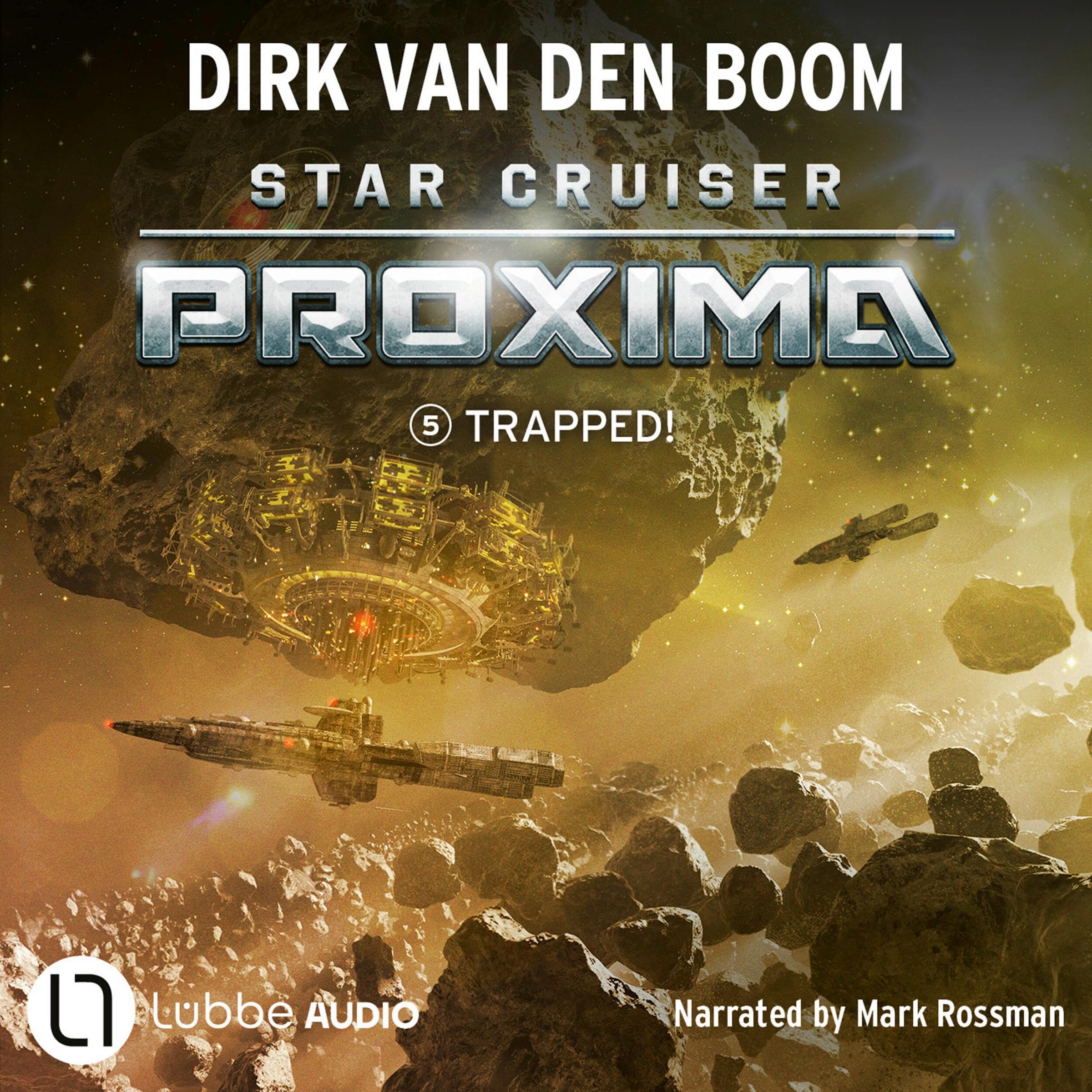 Cover art for Trapped!: Star Cruiser Proxima, Book 5