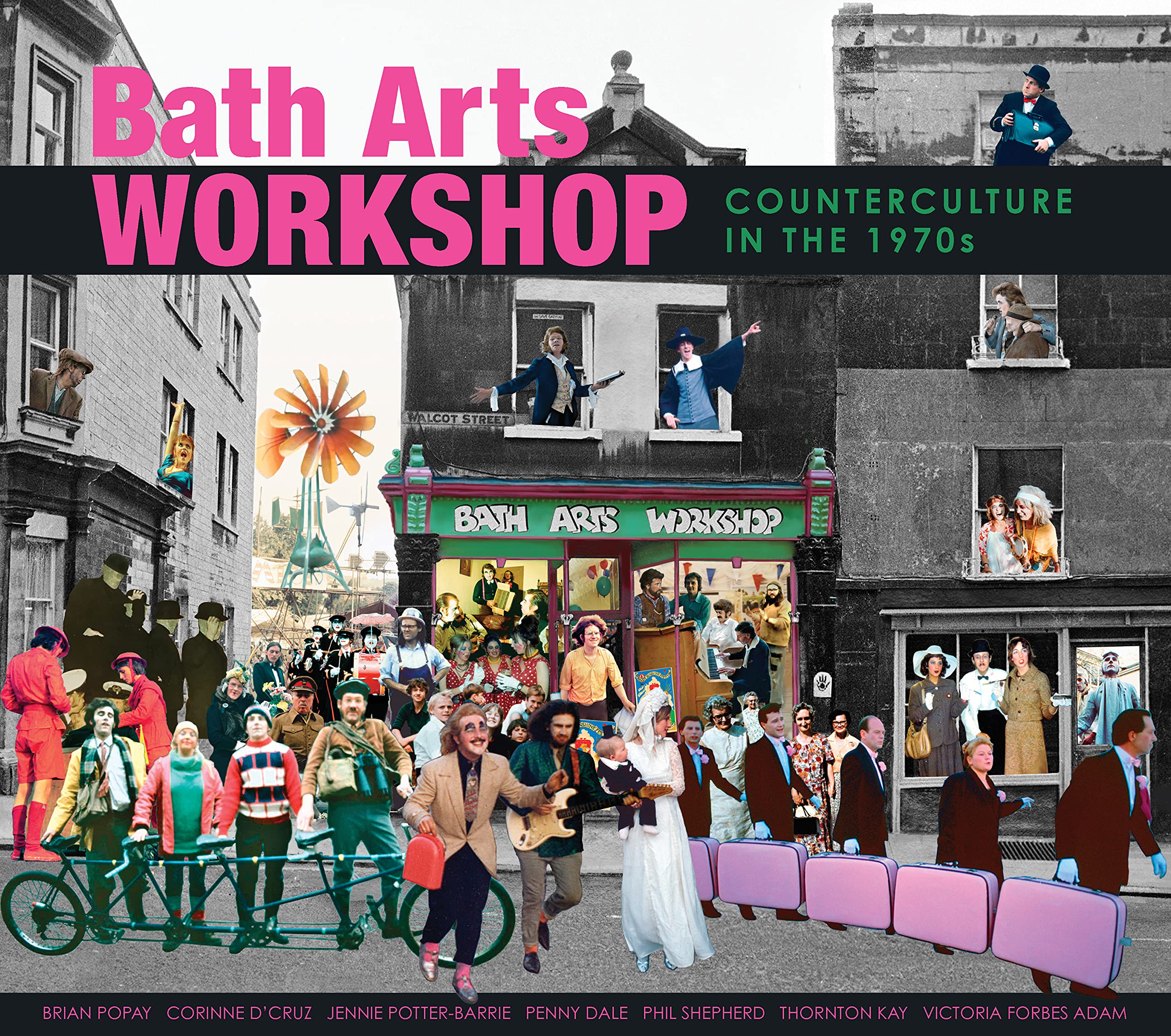 Bath Arts Workshop: Counterculture In The 1970s. Workshop 9781914345029 New**