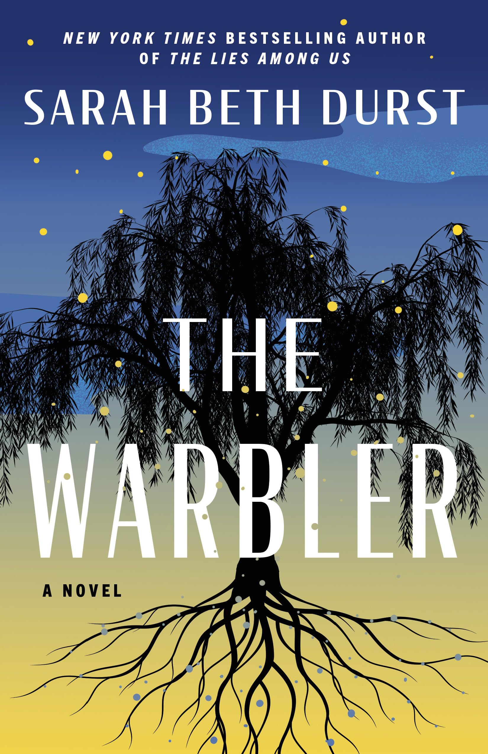 The Warbler: A Novel