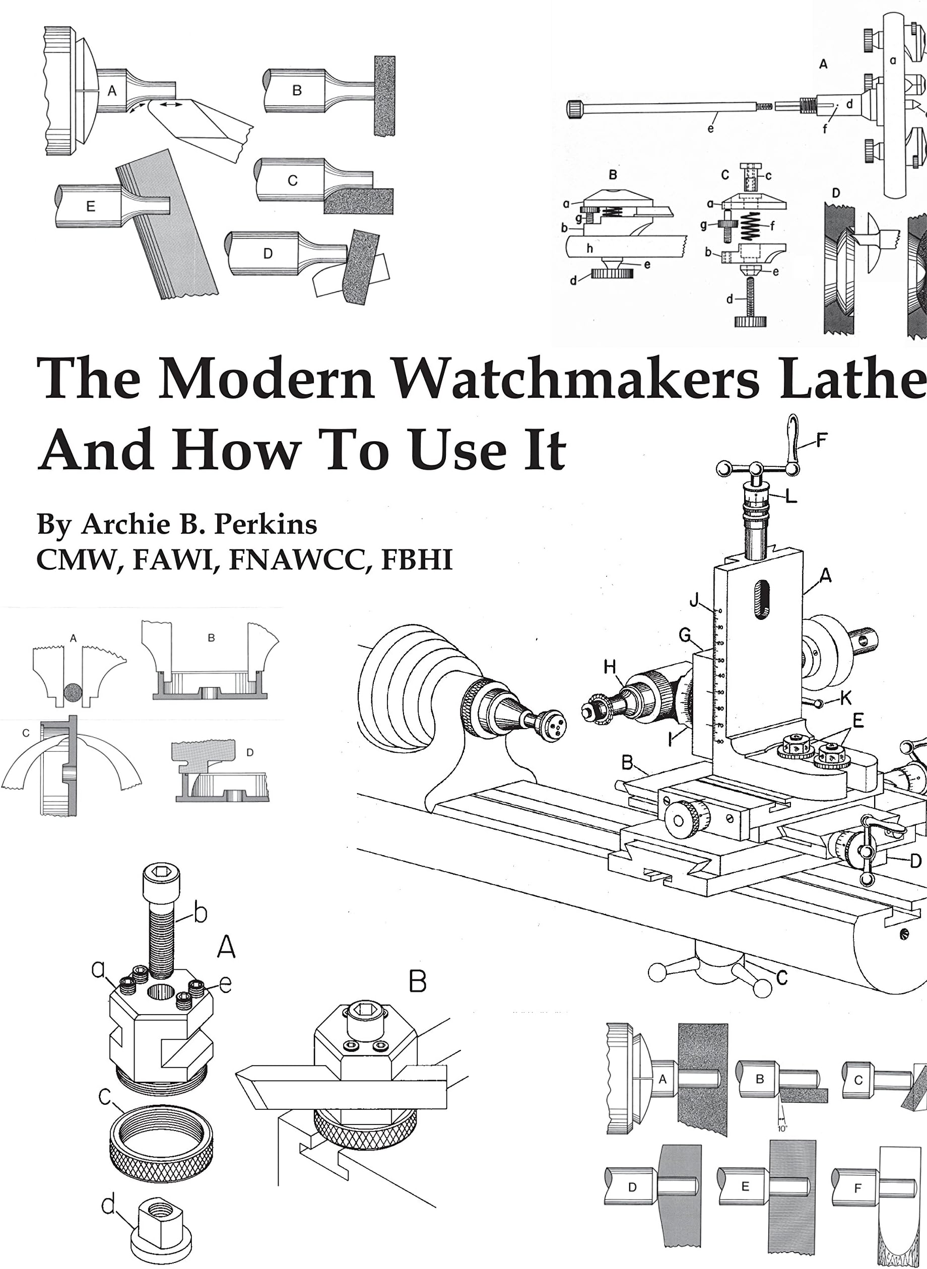 The Modern Watchmakers Lathe And How To Use It