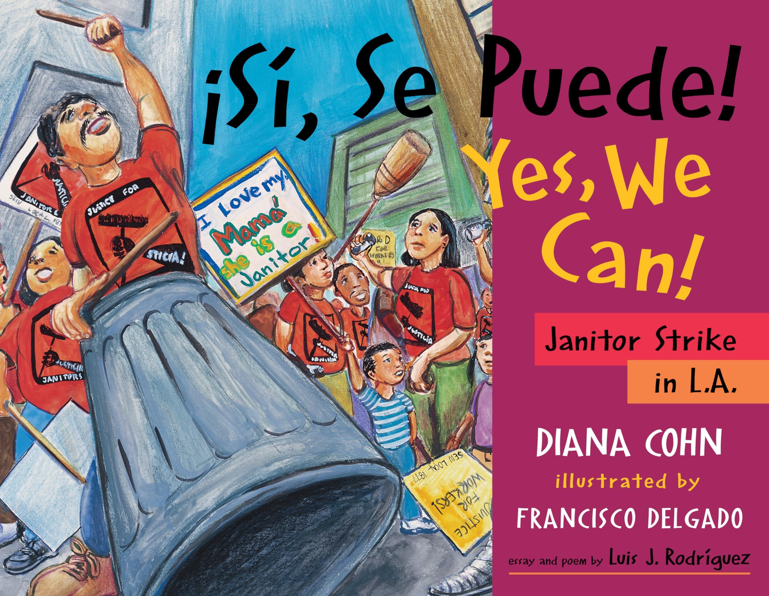 ¡Si, Se Puede! / Yes, We Can!: Janitor Strike in L.A.