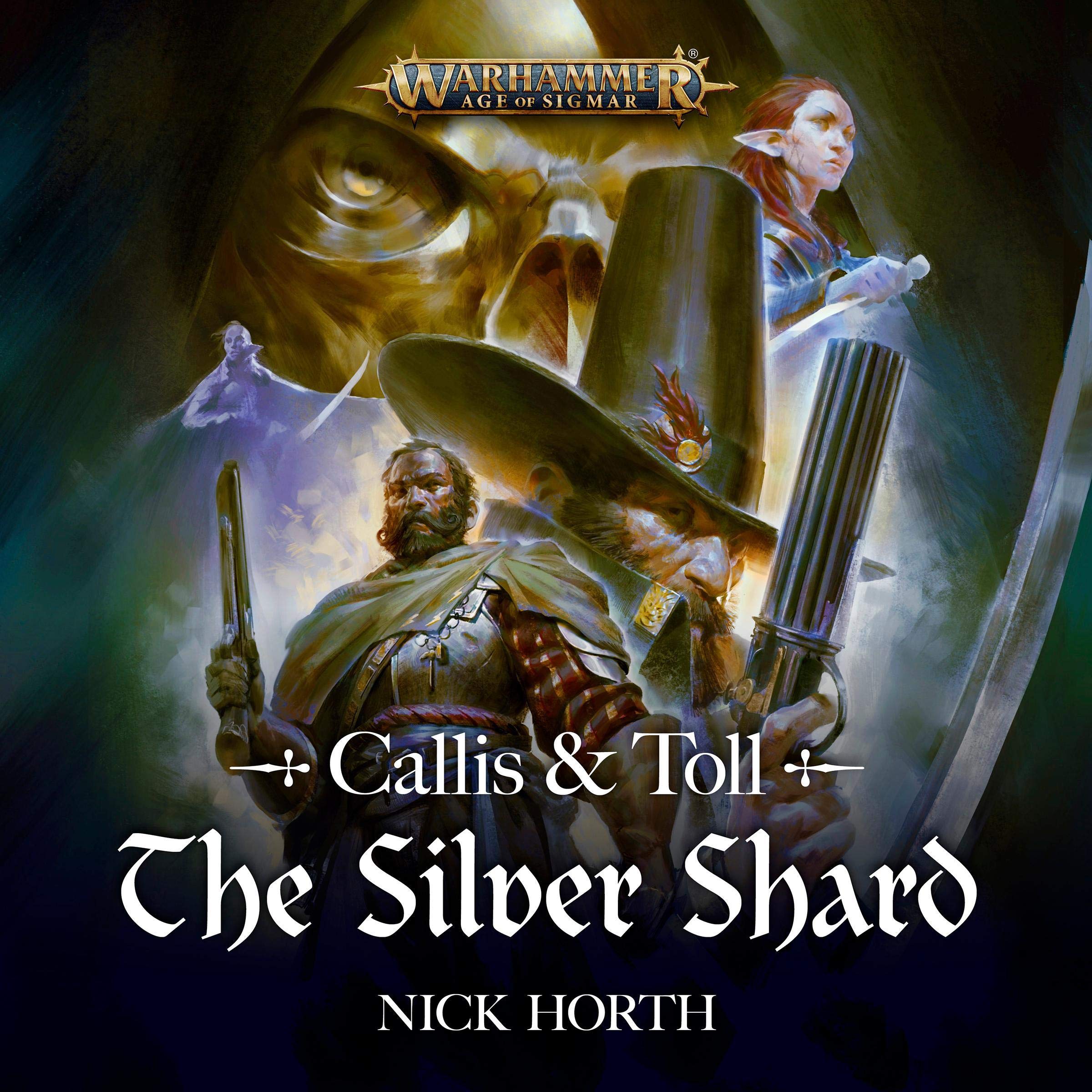 Callis & Toll: The Silver Shard