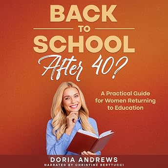 Back to School After 40? Audiobook by Doria Andrews episode artwork