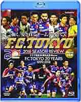 FC東京2018シーズンレビュー 20years [DVD] FC東京2018シーズンレビュー 20years/FC東京
