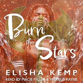 Burn the Stars Audiobook by Elisha Kemp episode artwork