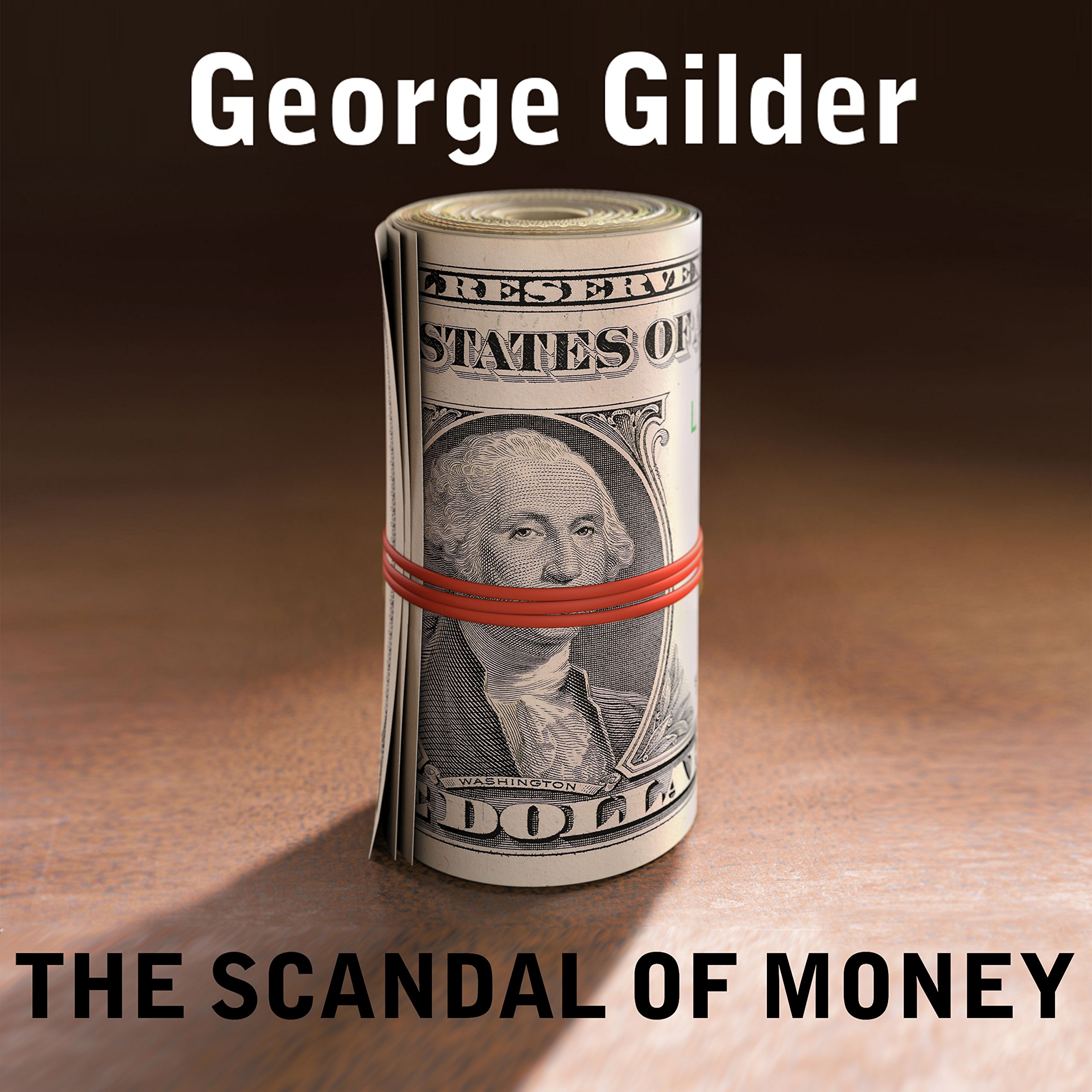 Cover art for The Scandal of Money