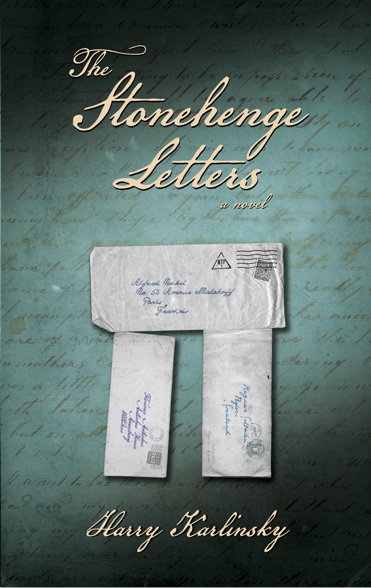 The Stonehenge Letters [Paperback] Karlinsky, Harry