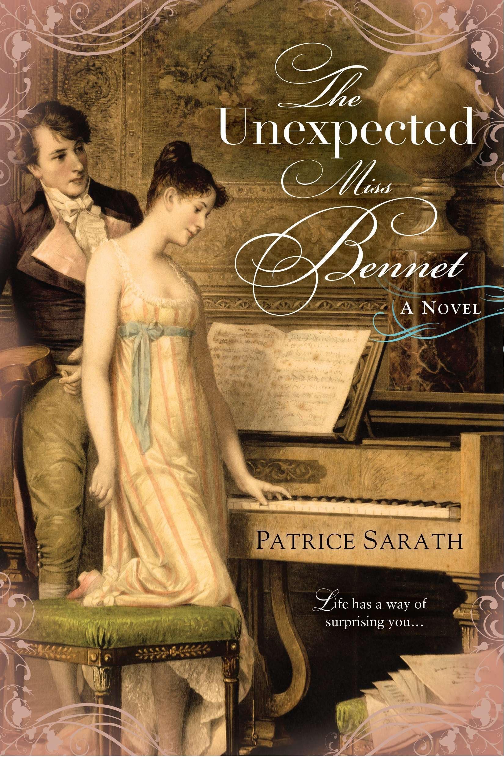 The Unexpected Miss Bennet Paperback – December 6, 2011