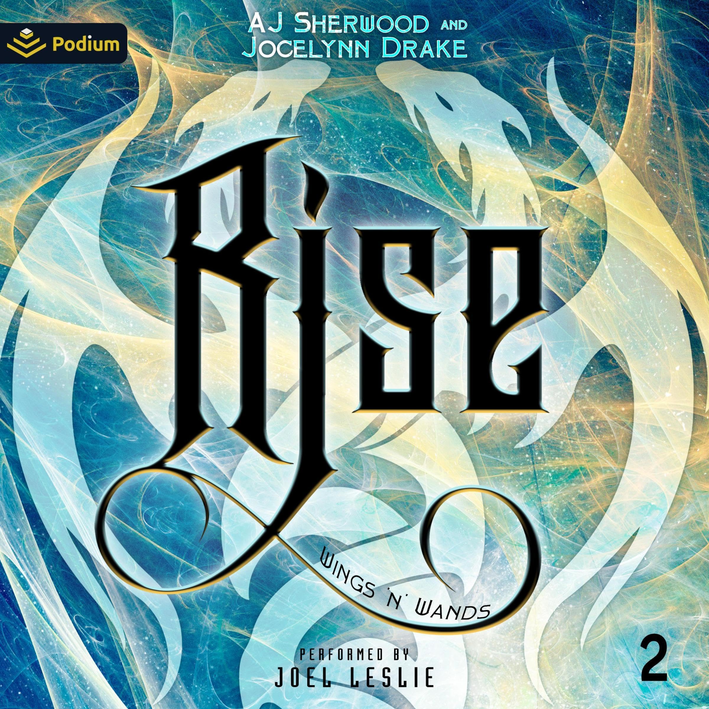 Cover art for Rise: Wings 'N' Wands, Book 2