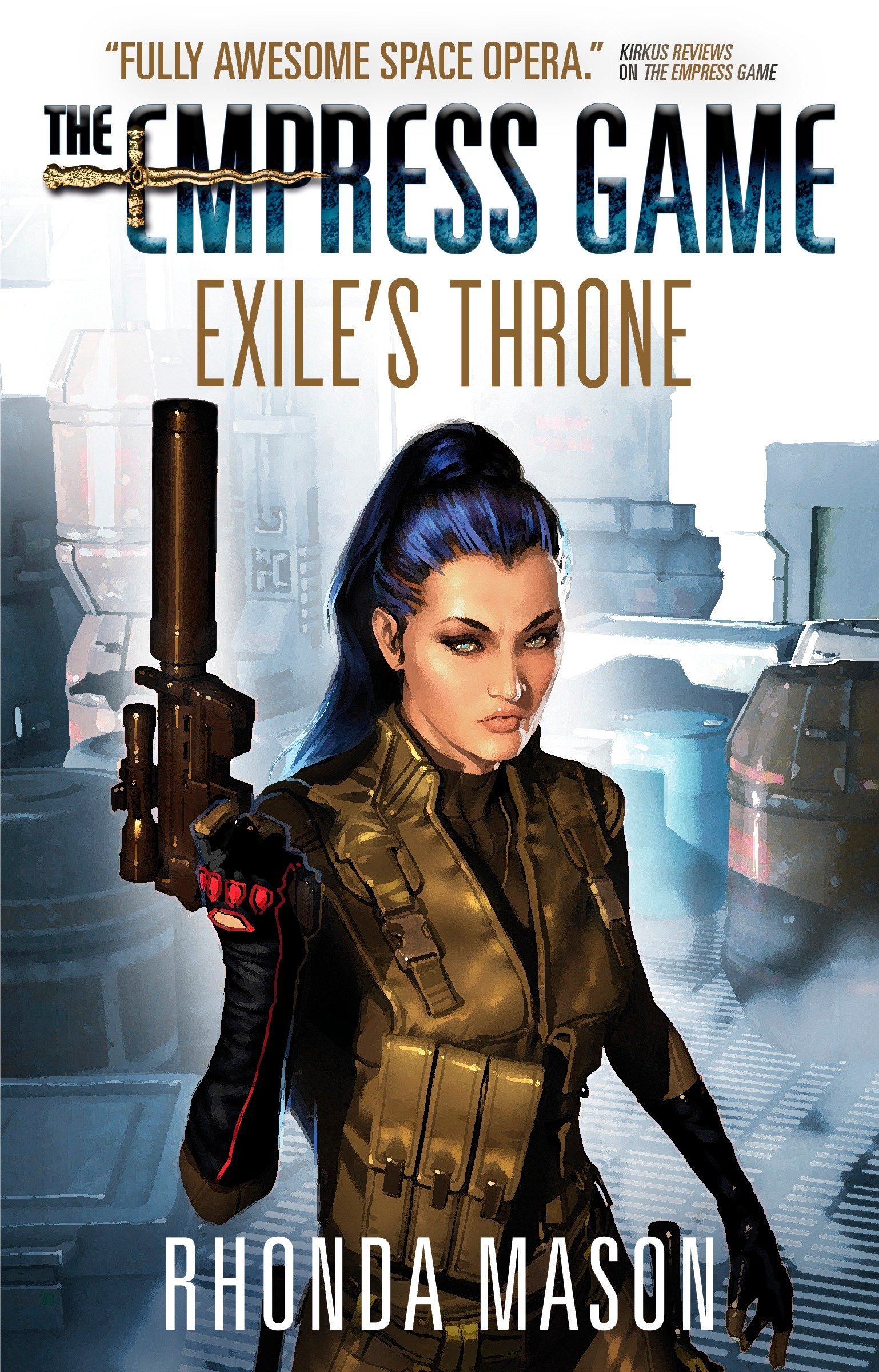 Exile's Throne: (The Empress Game Trilogy #3)