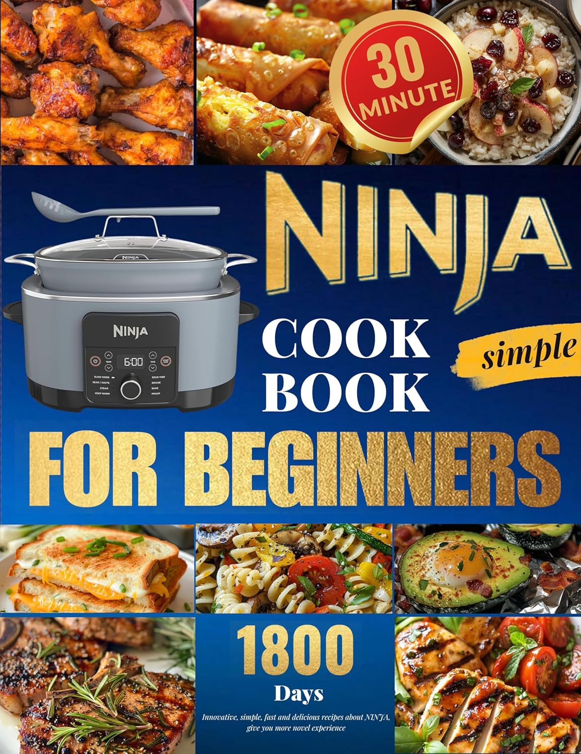 Ninja Foodi PossibleCooker Cookbook 2024: 1800 Days of Simple and Tasty Recipes, Including 30-Minute Quick Cooking Options for Beginners – Delicious Pressure Cook, Slow Cook, Dehydrate, and More Ninja Foodi PossibleCooker Cookbook 2024: 1800 Days of Simple and Tasty Recipes, Including 30-Minute Quick Cooking Options for Beginners – Delicious Pressure Cook, Slow Cook, Dehydrate, and More