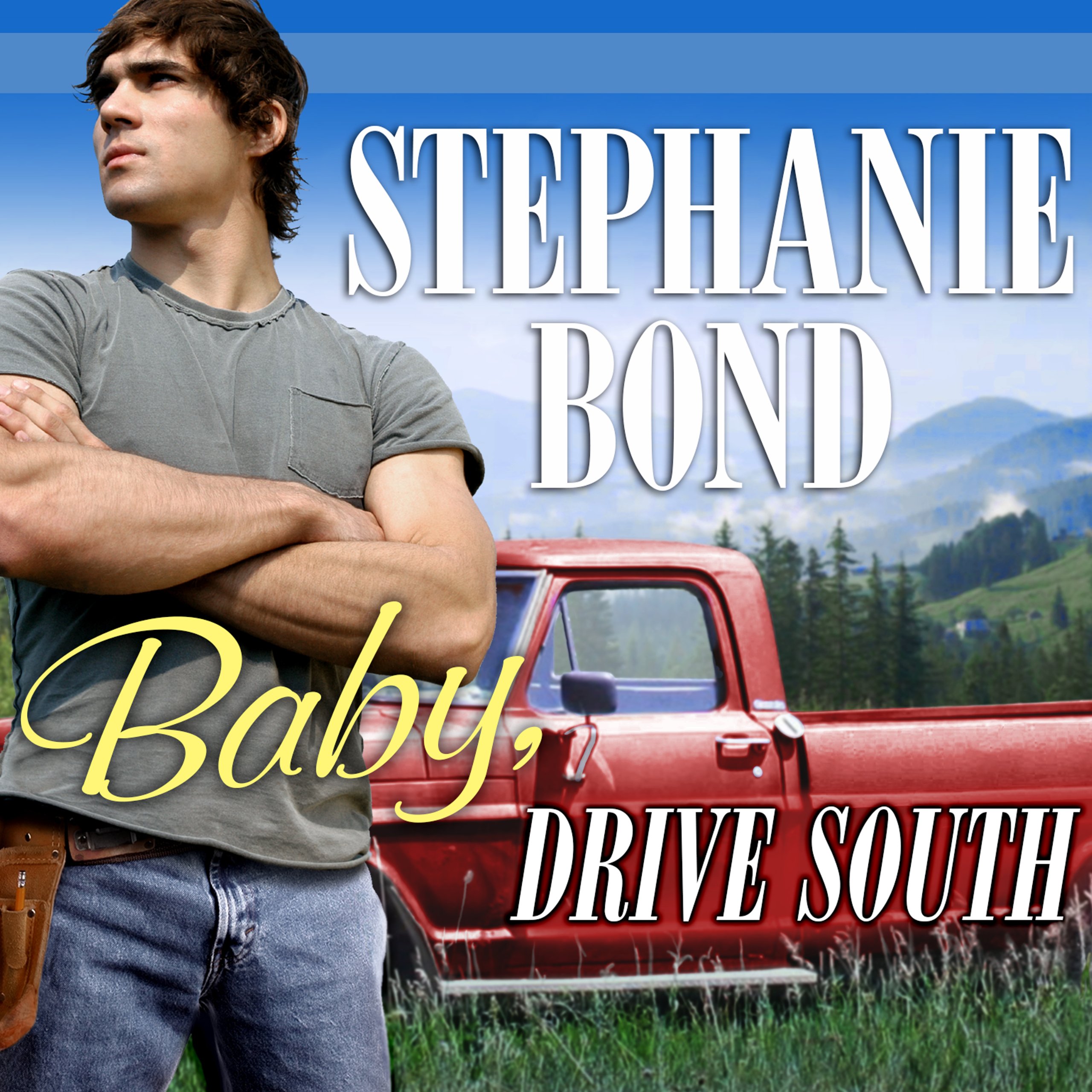 Cover art for Baby, Drive South