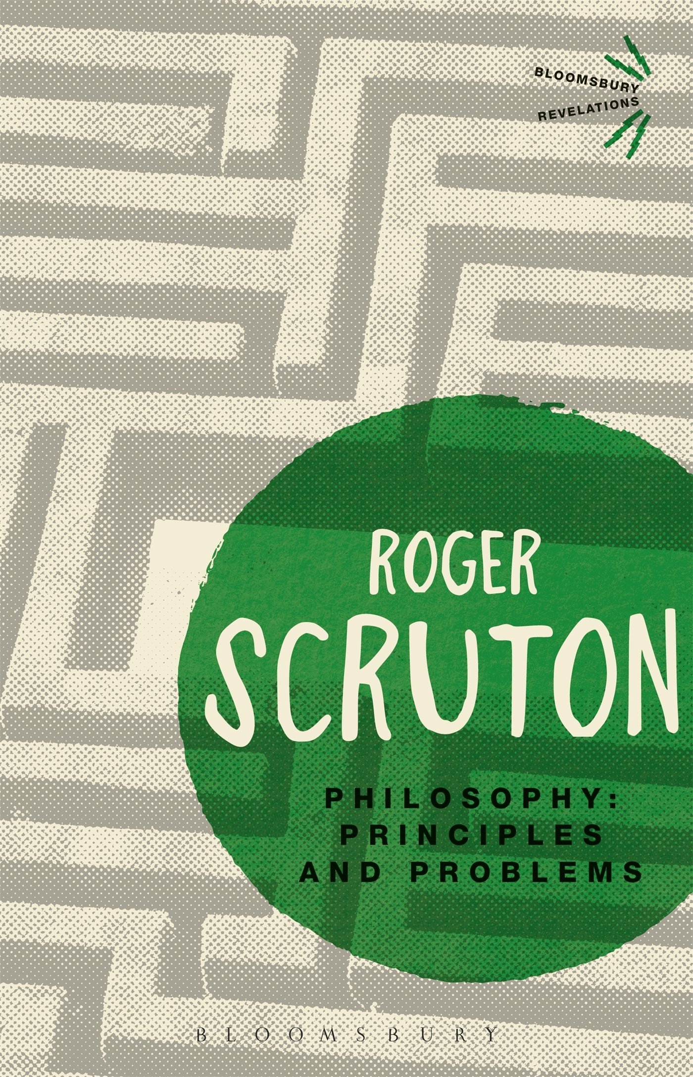 【中古】 Philosophy: Principles and Problems/CONTINUUM/Roger Scruton Philosophy: Principles and Problems (Bloomsbury Revelations