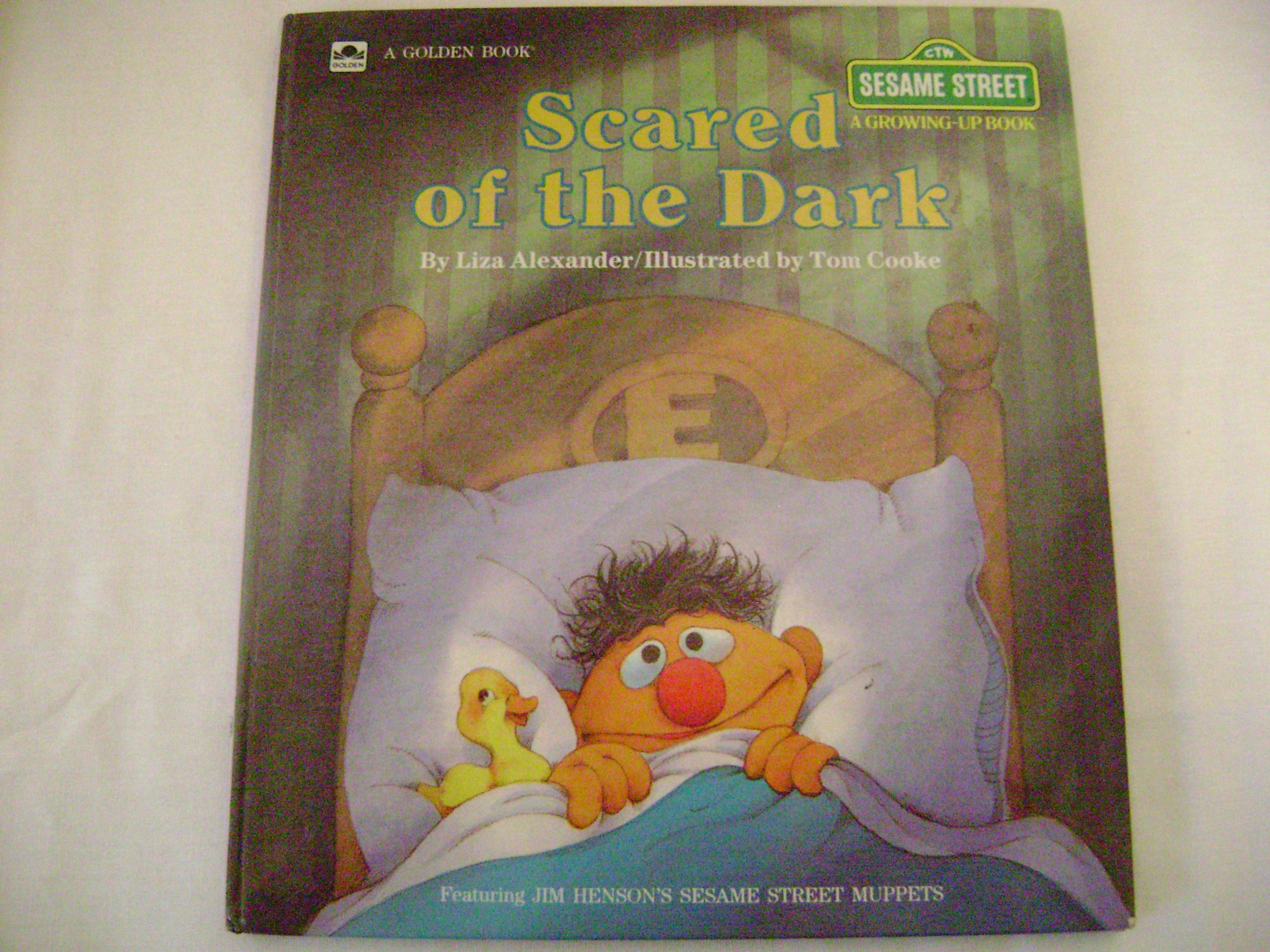 Scared of the Dark (Sesame Street: A Growing-Up Book) Hardcover – January 1, 1986
