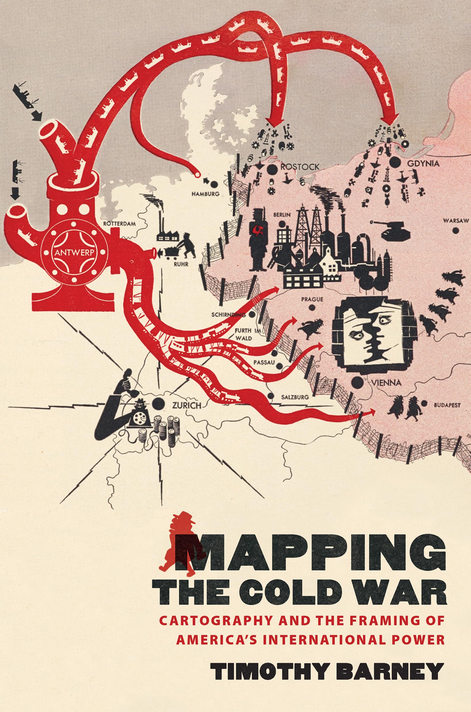 Mapping the Cold War: Cartography and the Framing of America's International Power