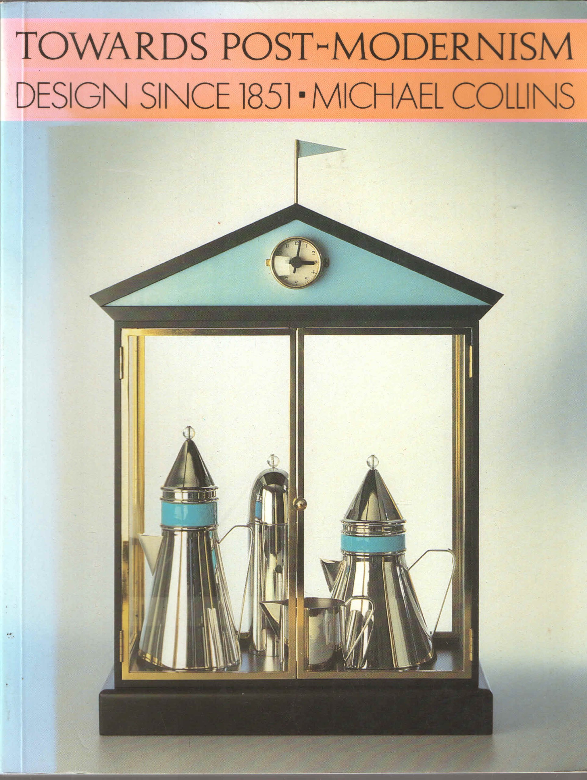 Buy Towards Post-modernism: Design Since 1851 — BookShops.in