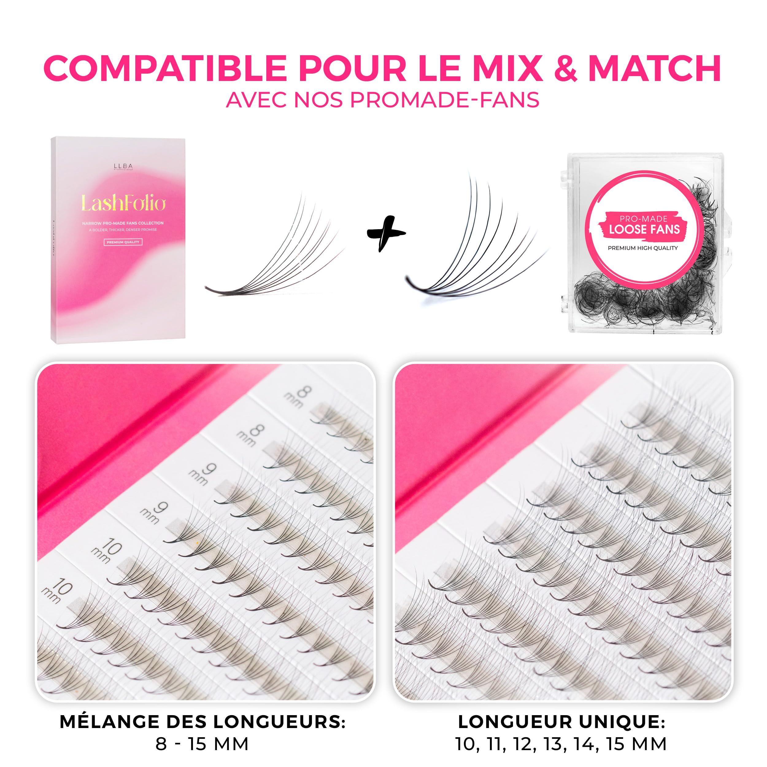 LLBA LashFolio Bouquets Pré faits Promade Étroits, Cils volume Faits à la Main, Choix 5D~10D, Courbes C CC D, Épaisseurs 0.03~0.07mm, Longueur 8-15mm, Longue Durée & Application Facile