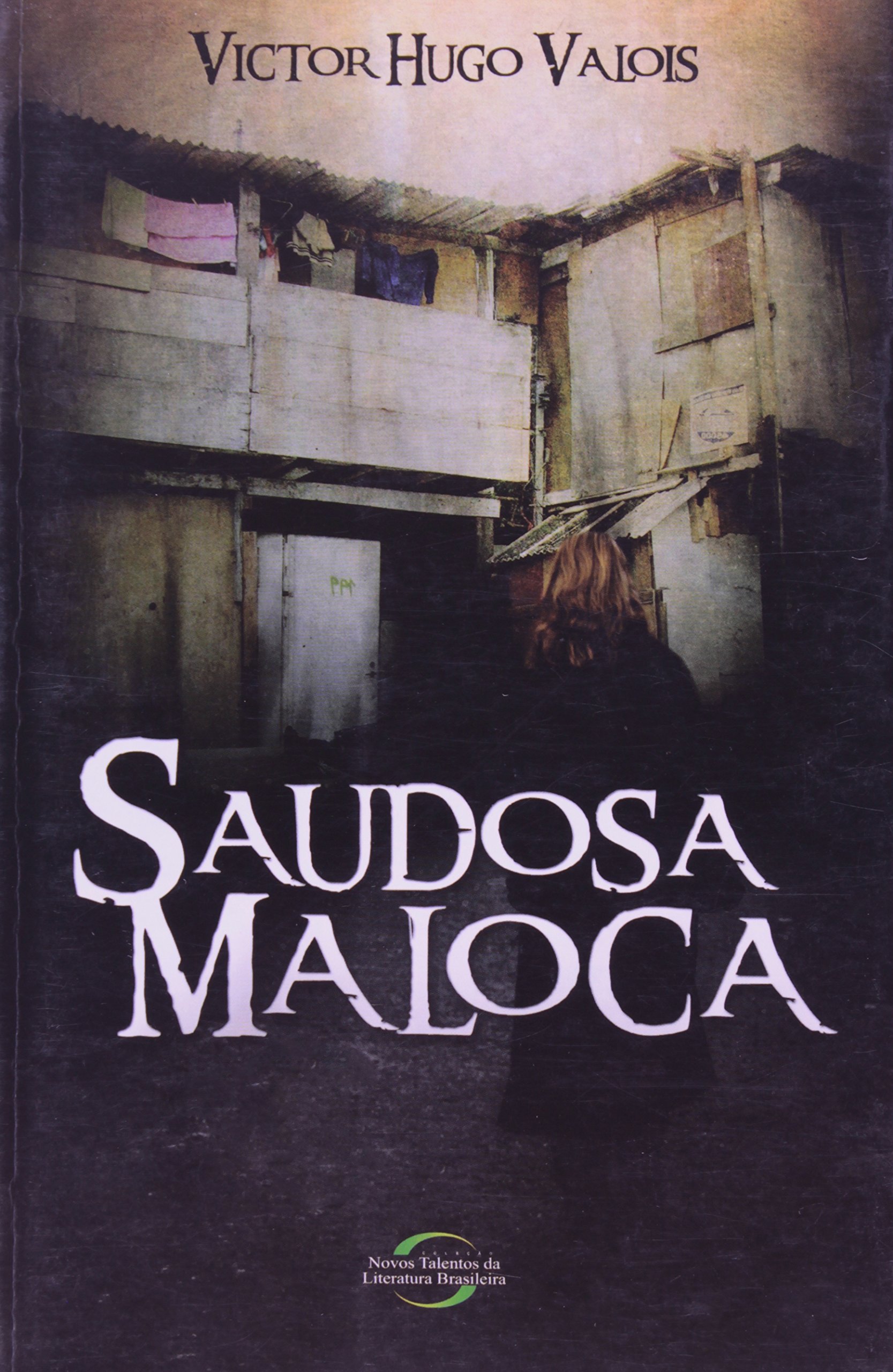 Saudosa Maloca