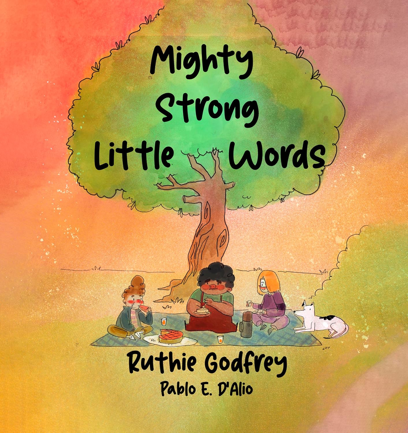 Mighty Strong Little Words