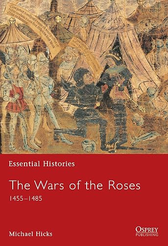 The Wars of the Roses 1455-1485: 54