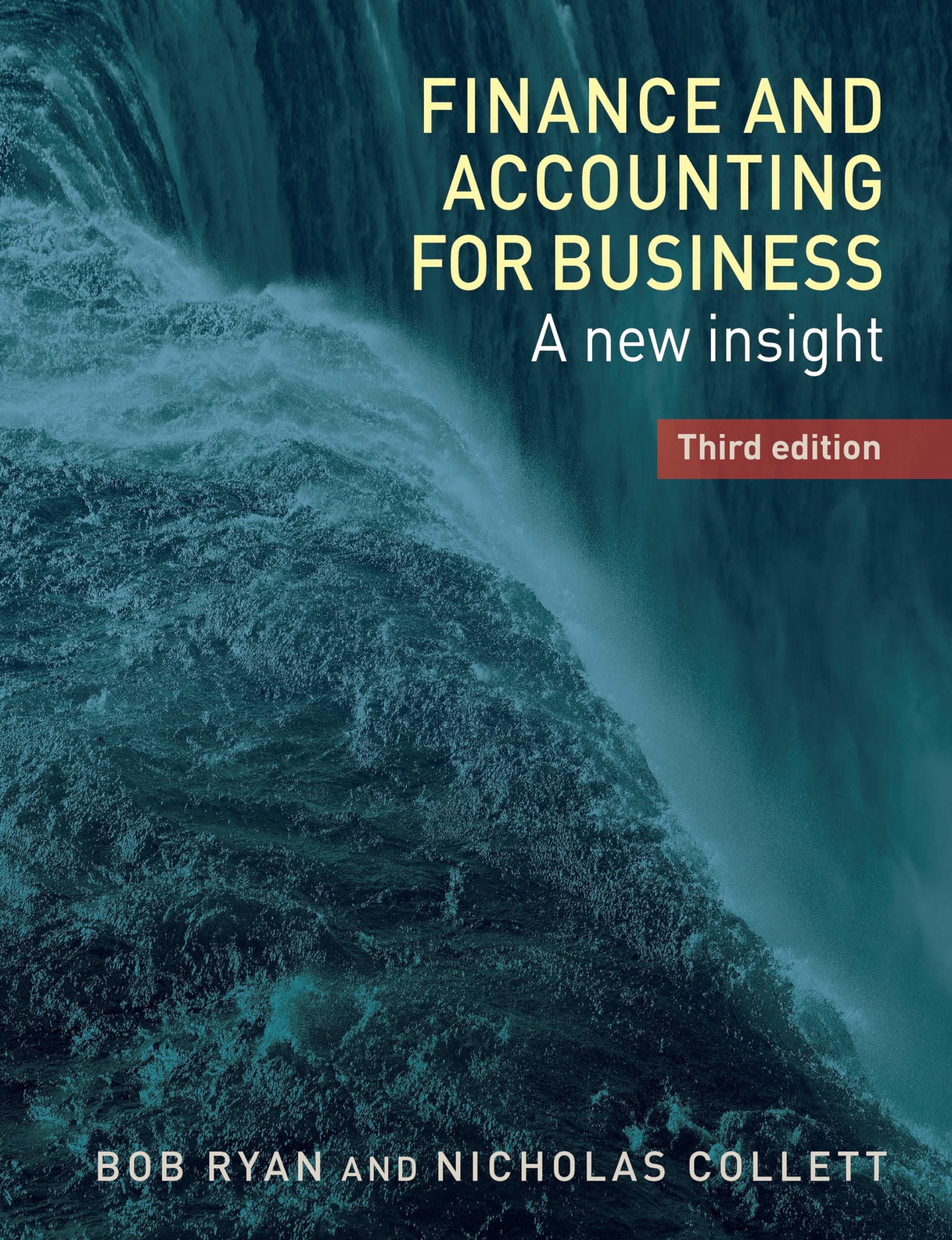 Finance and Accounting for Business: A New Insight,
