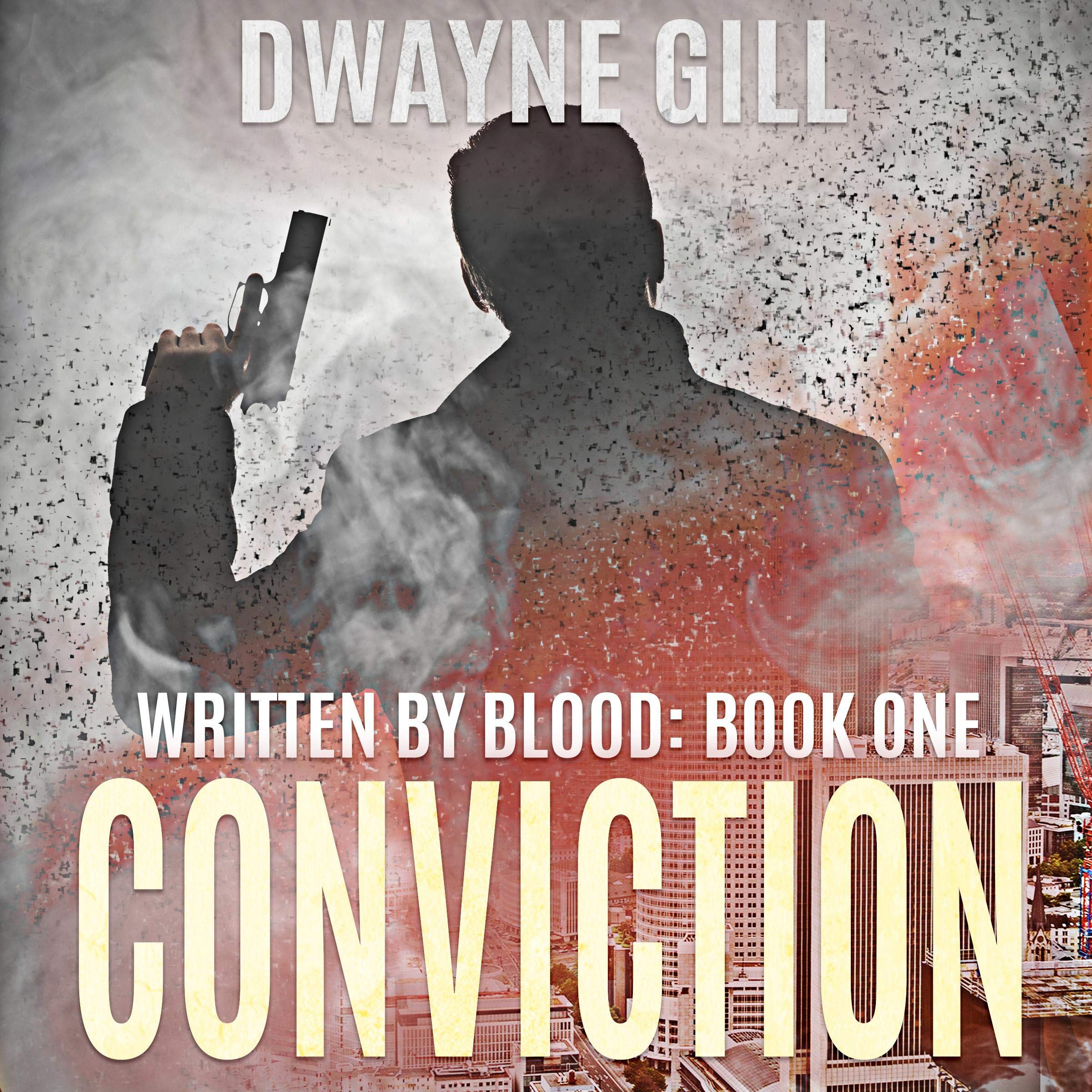 Cover art for Written by Blood, Part One: Conviction