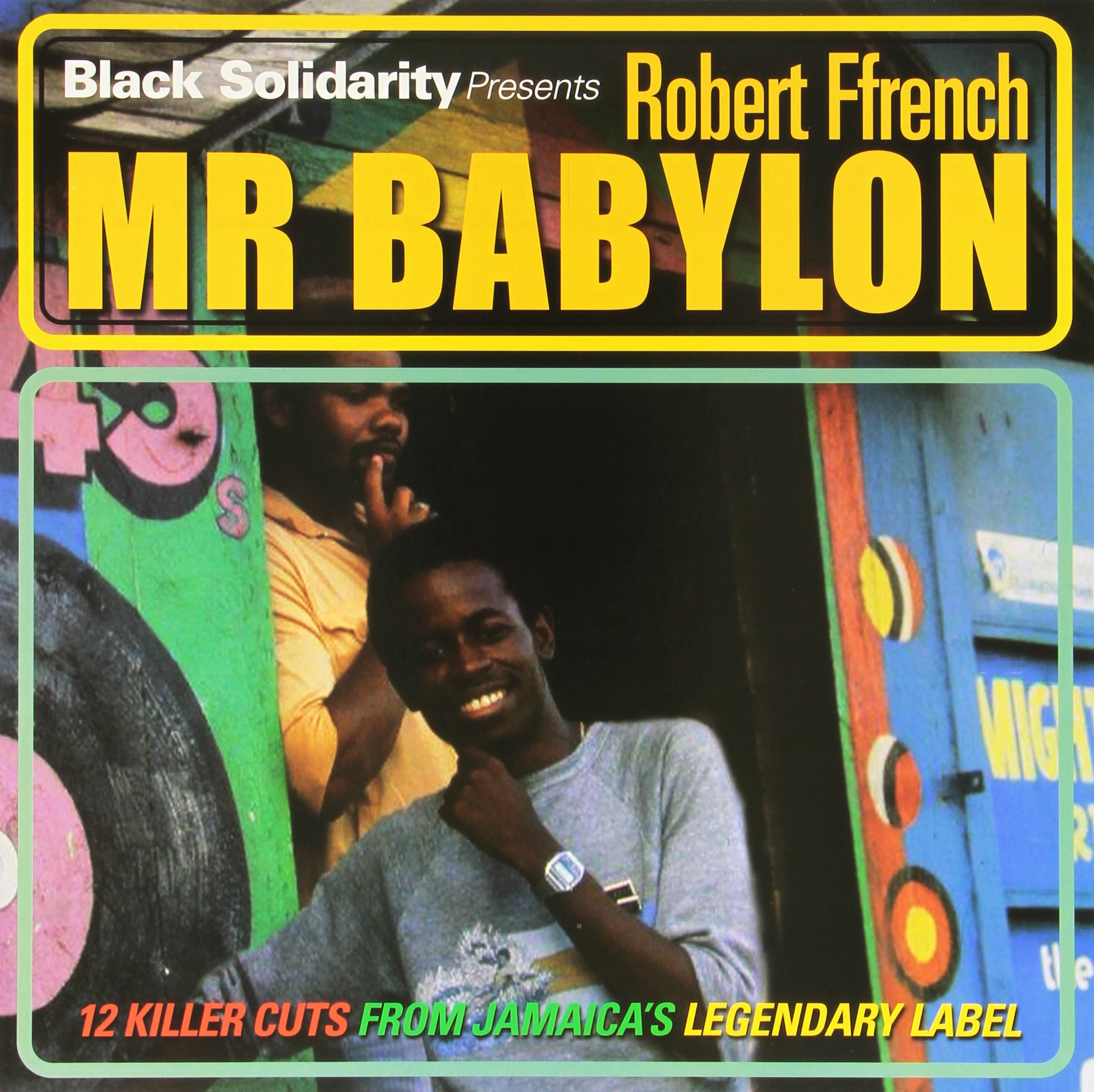 Robert Ffrench - Black Solidarity Presents Mr B Vinyl