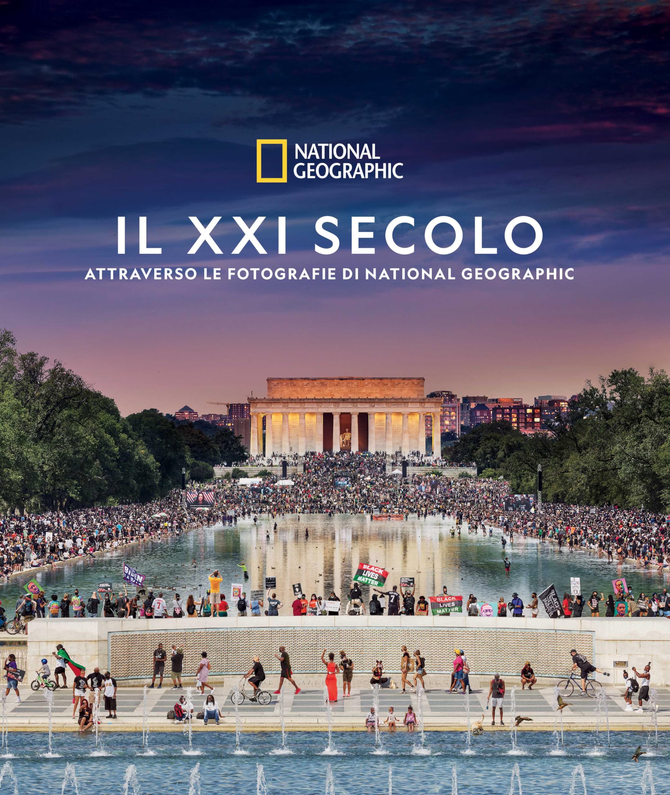 Il XXI secolo attraverso le fotografie di National Geographic. Ediz. a colori