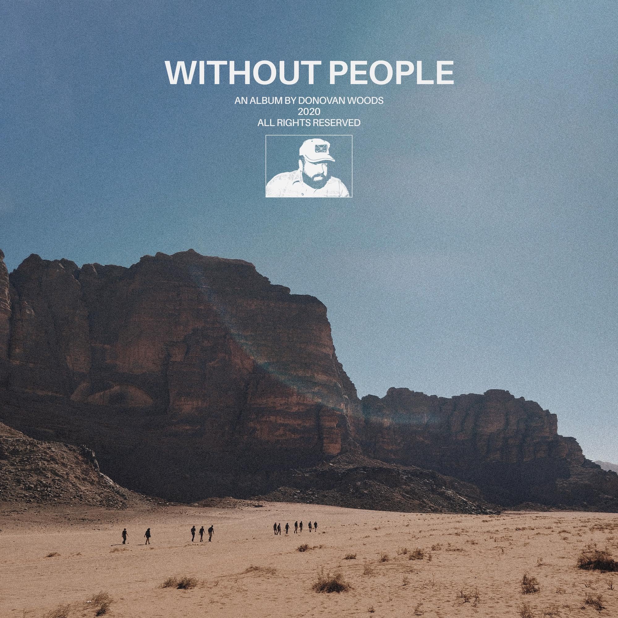 Donovan Woods Without People LP Vin - NEW