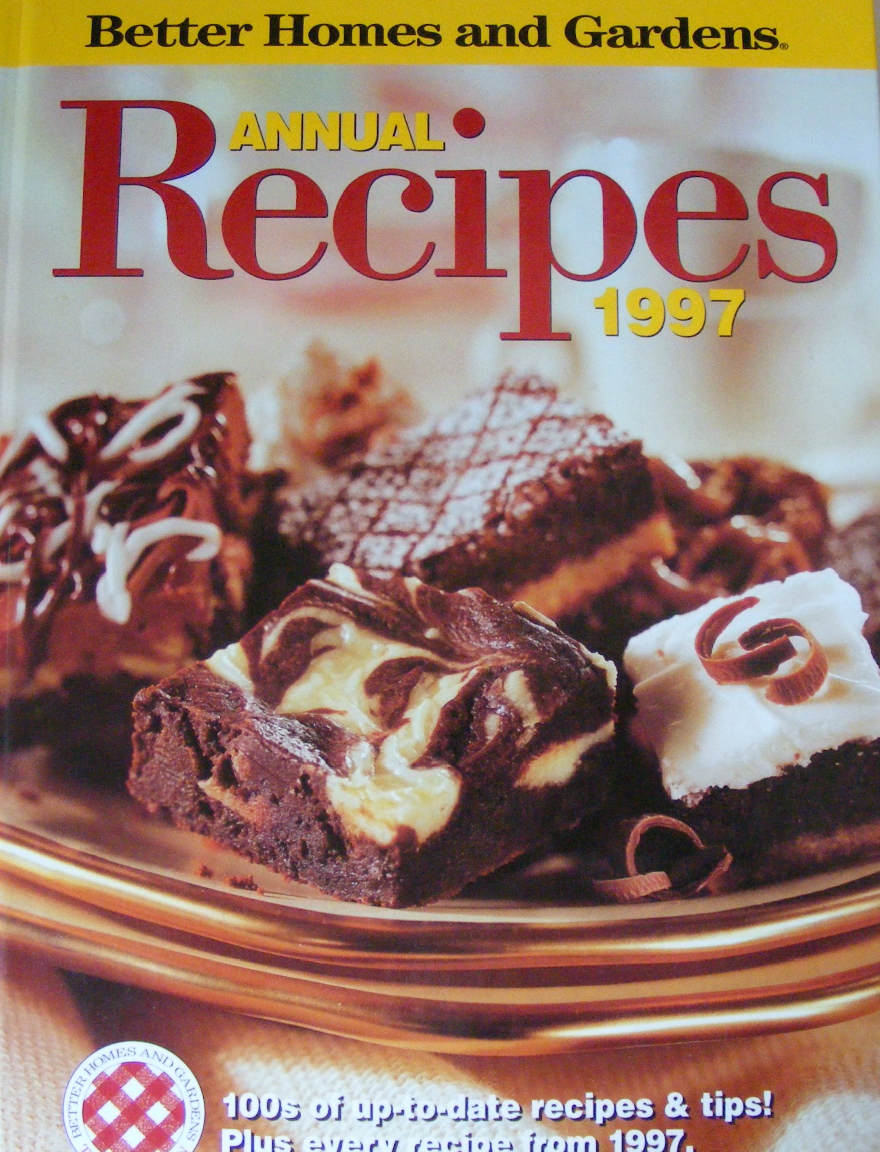 Better Homes and Gardens Annual Recipes 1997