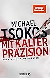 Mit kalter Präzision: Ein Rechtsmedizin-Thriller | SPIEGEL Bestseller (Die Sabine Yao-Reihe, Band 1)