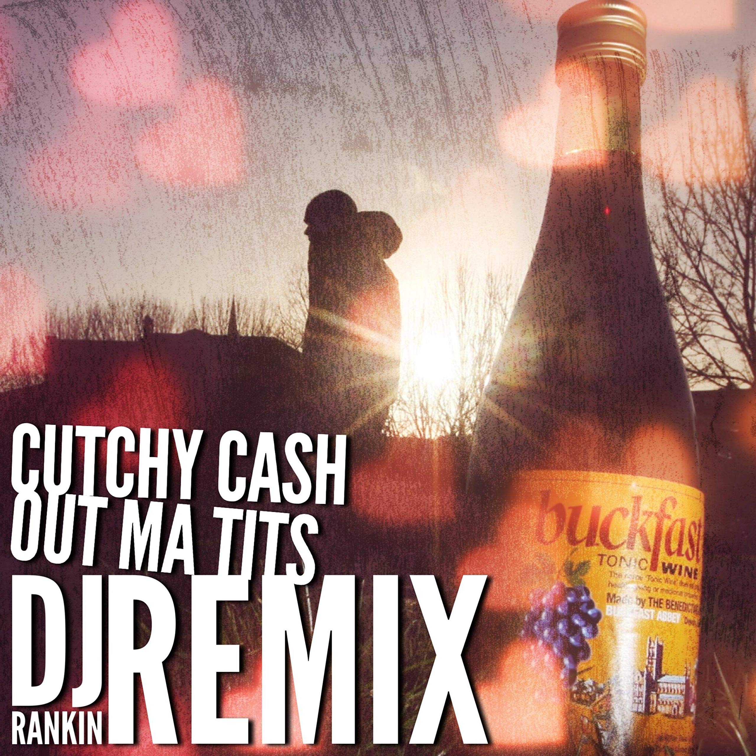 DJ Rankin & Cutchy Cash