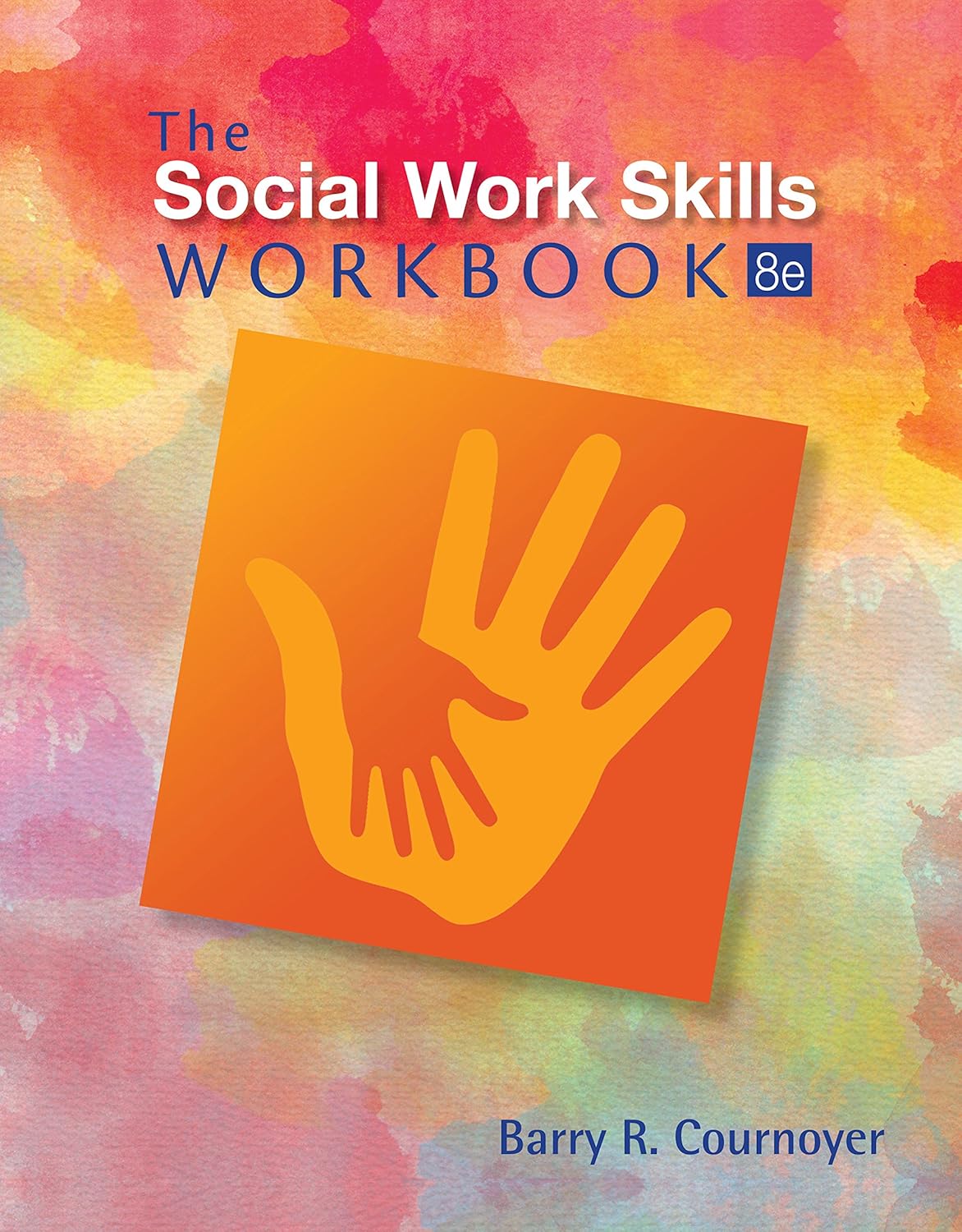 The Social Work Skills Workbook, 8th Edition - Instructor Resources (Instructor's Manual + Test Bank + PowerPoint Presentations) - img