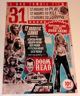 Cleveland Vinyl 31 Rob Zombie Horror Poster 2016 19"x13" Carnival Gore Film - Malcom McDowell, Sherri Moon Zombie