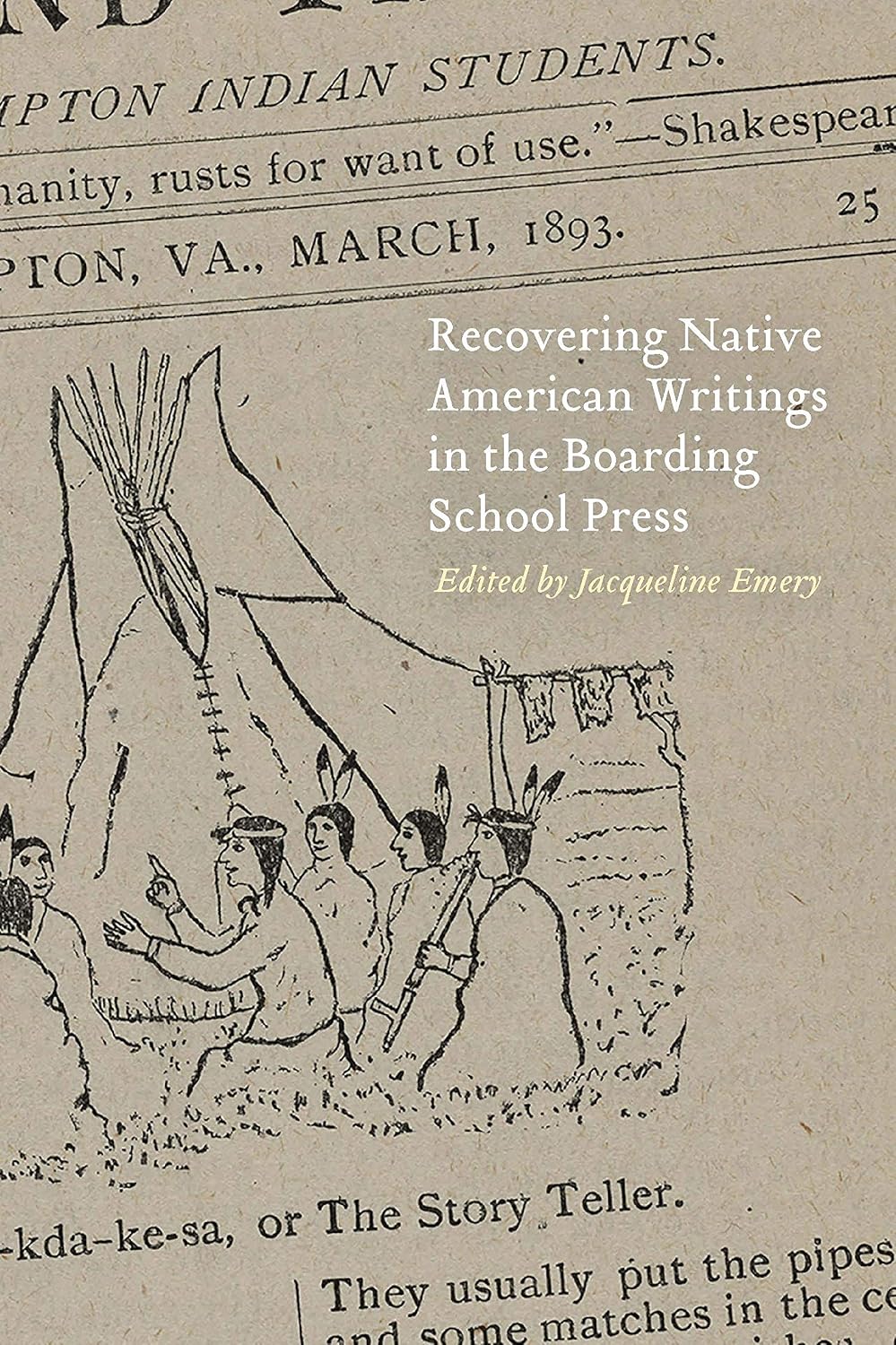 Recovering Native American Writings in the Boarding School Press      Paperback – Illustrated, June 1, 2020
