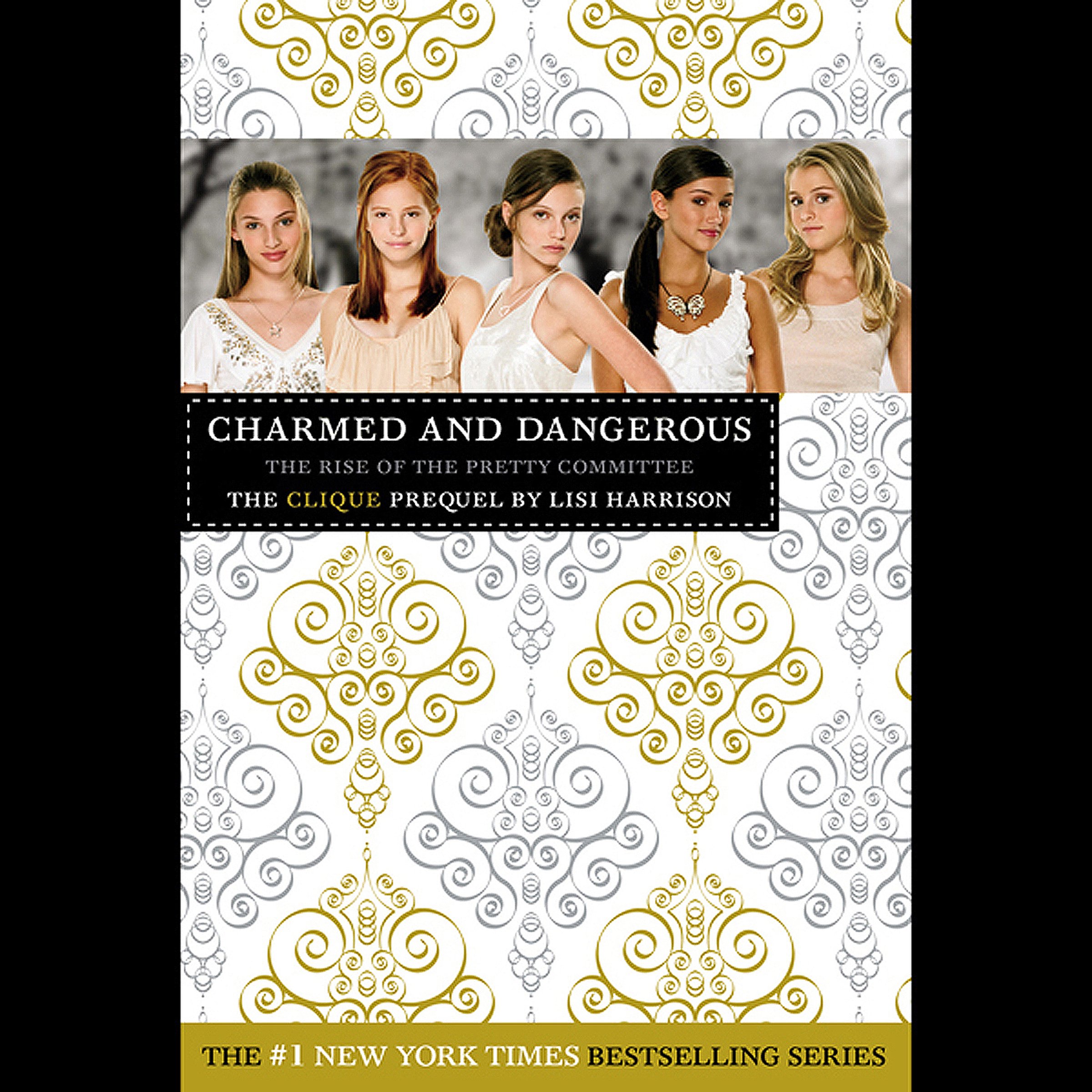 Charmed and Dangerous