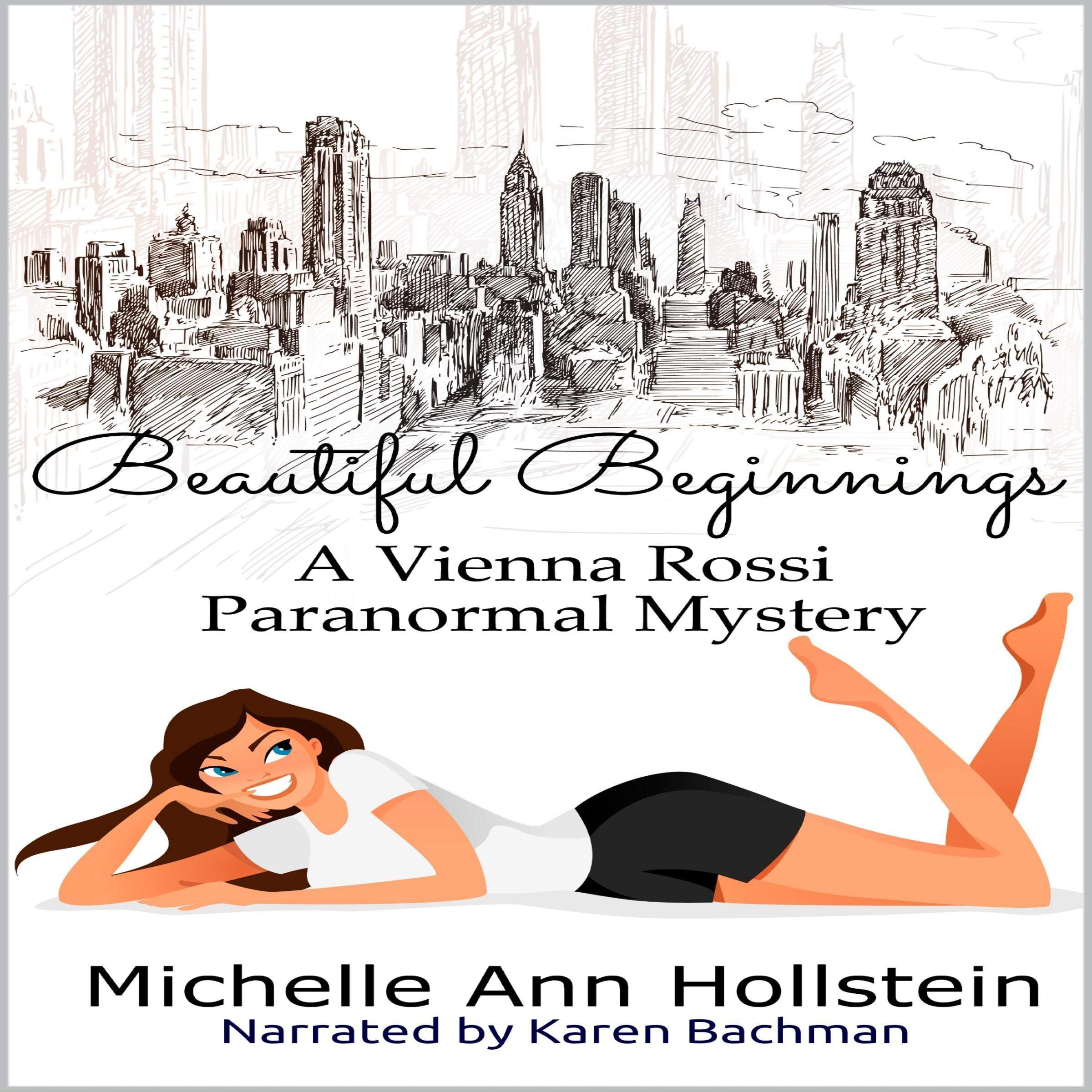 Beautiful Beginnings (A Vienna Rossi Paranormal Mystery)
