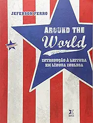 Around the World. Introdução à Leitura em Língua Inglesa (+ CD-ROM)