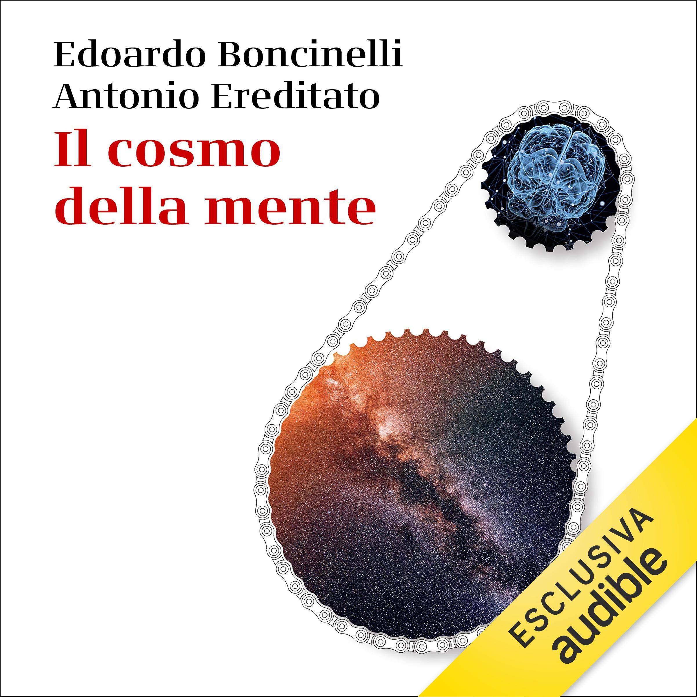 Il cosmo della mente: Breve storia di come l'uomo ha creato l'Universo
