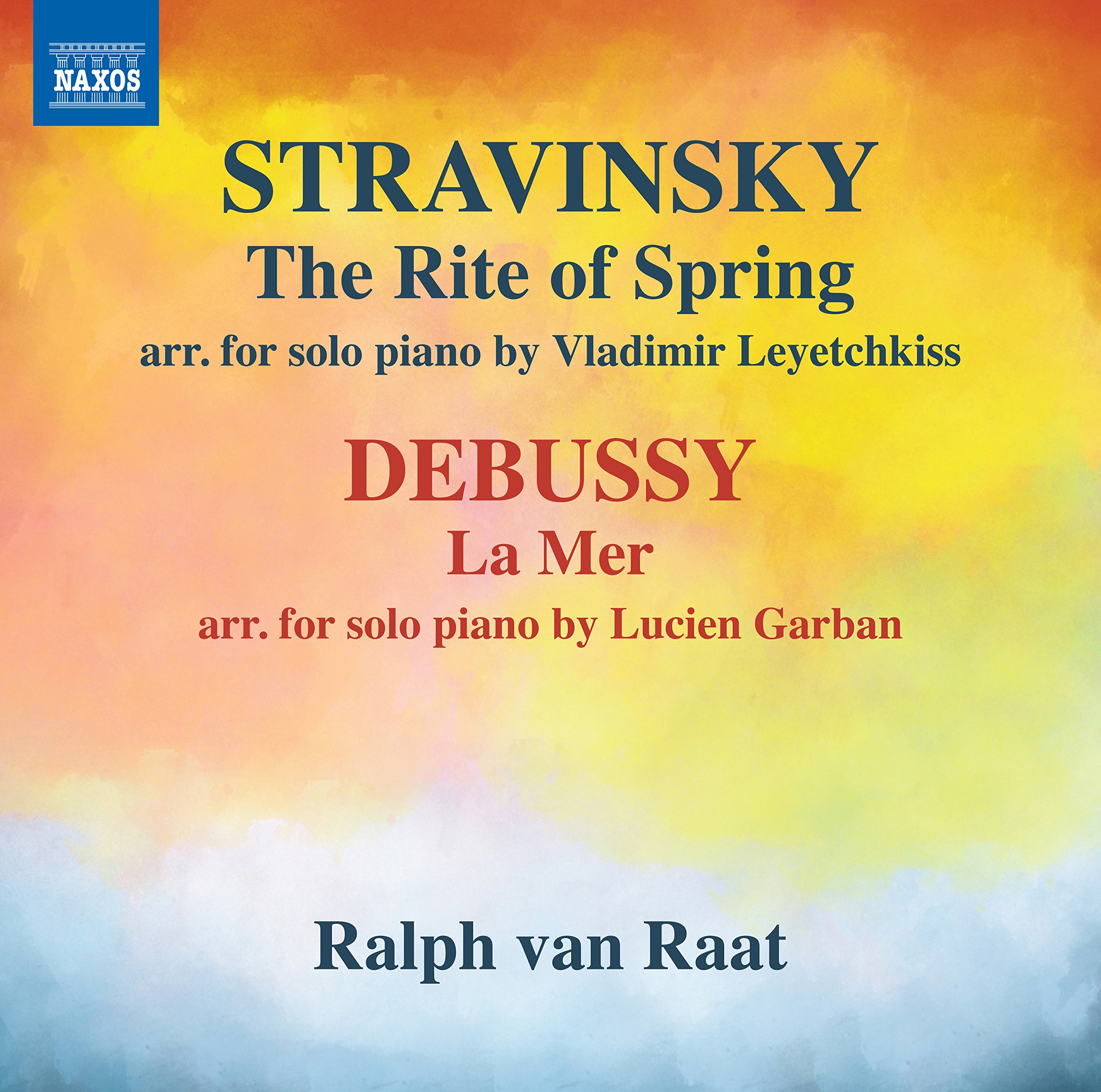 Igor Stravinsky: The Rite of Spring, Claude Debussy: La Mer