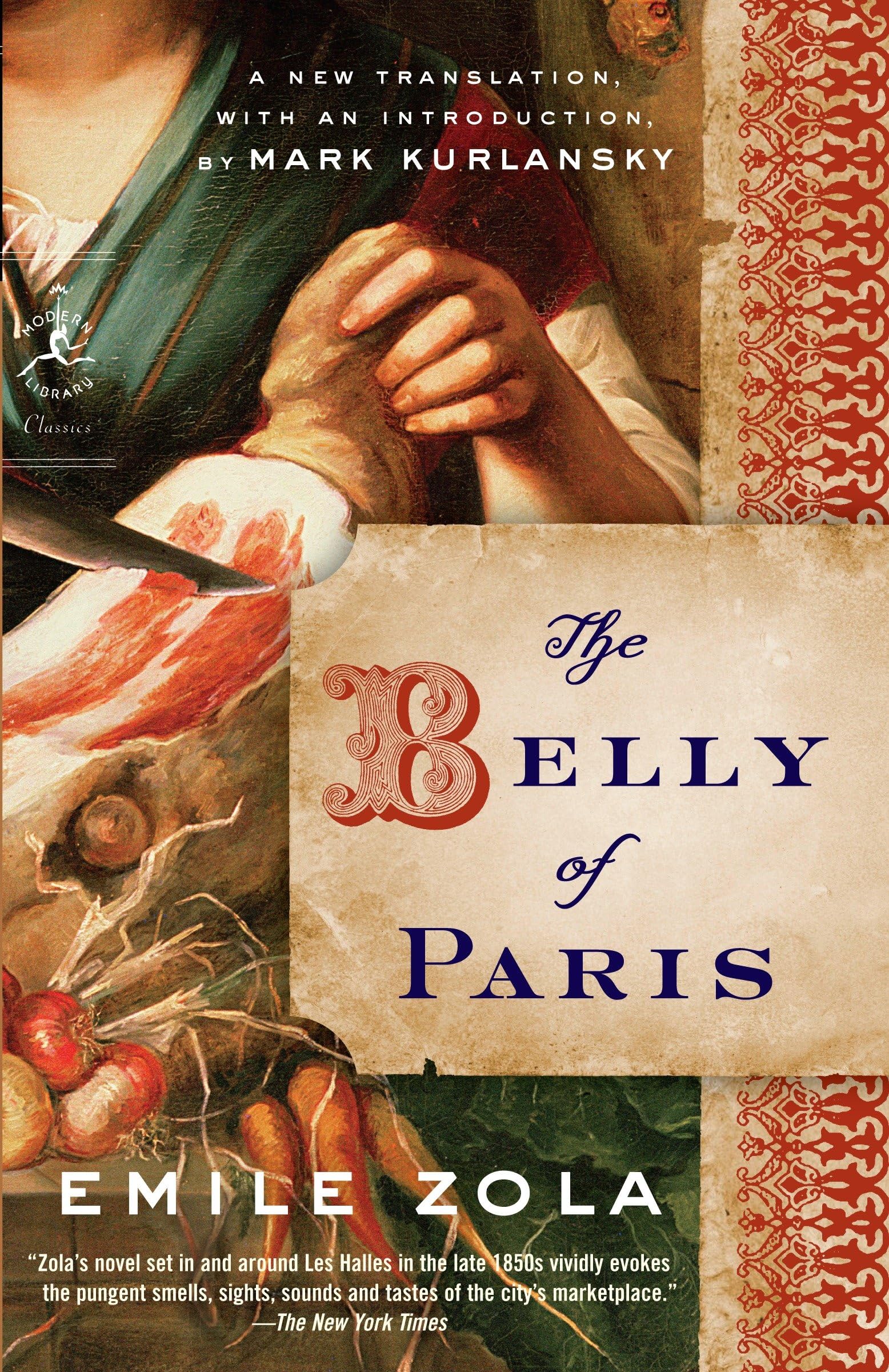 The Belly of Paris (Modern Library) (Modern Library Classics)