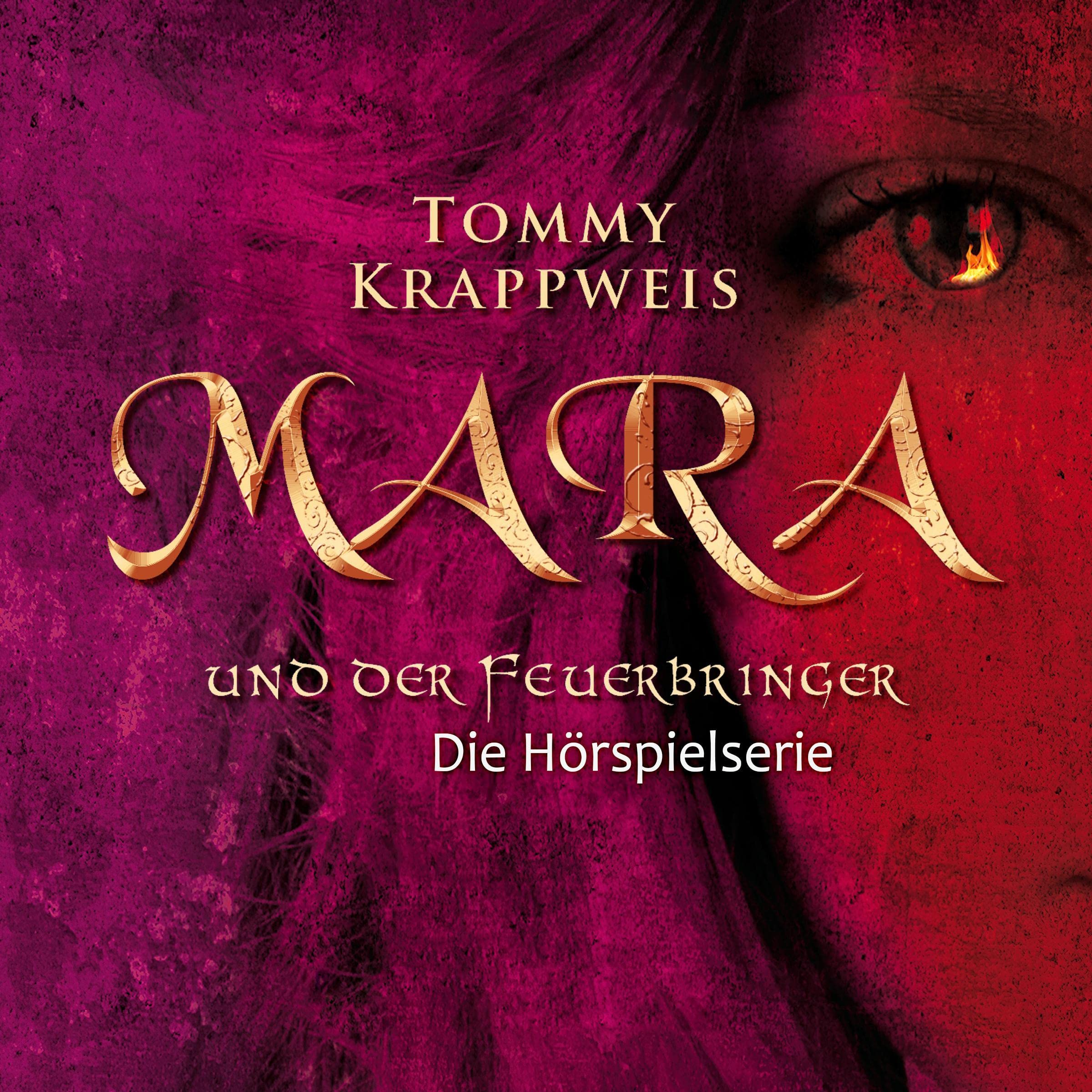Cover art for Mara und der Feuerbringer: Feuerbringer-Saga - Hörspielserie 1