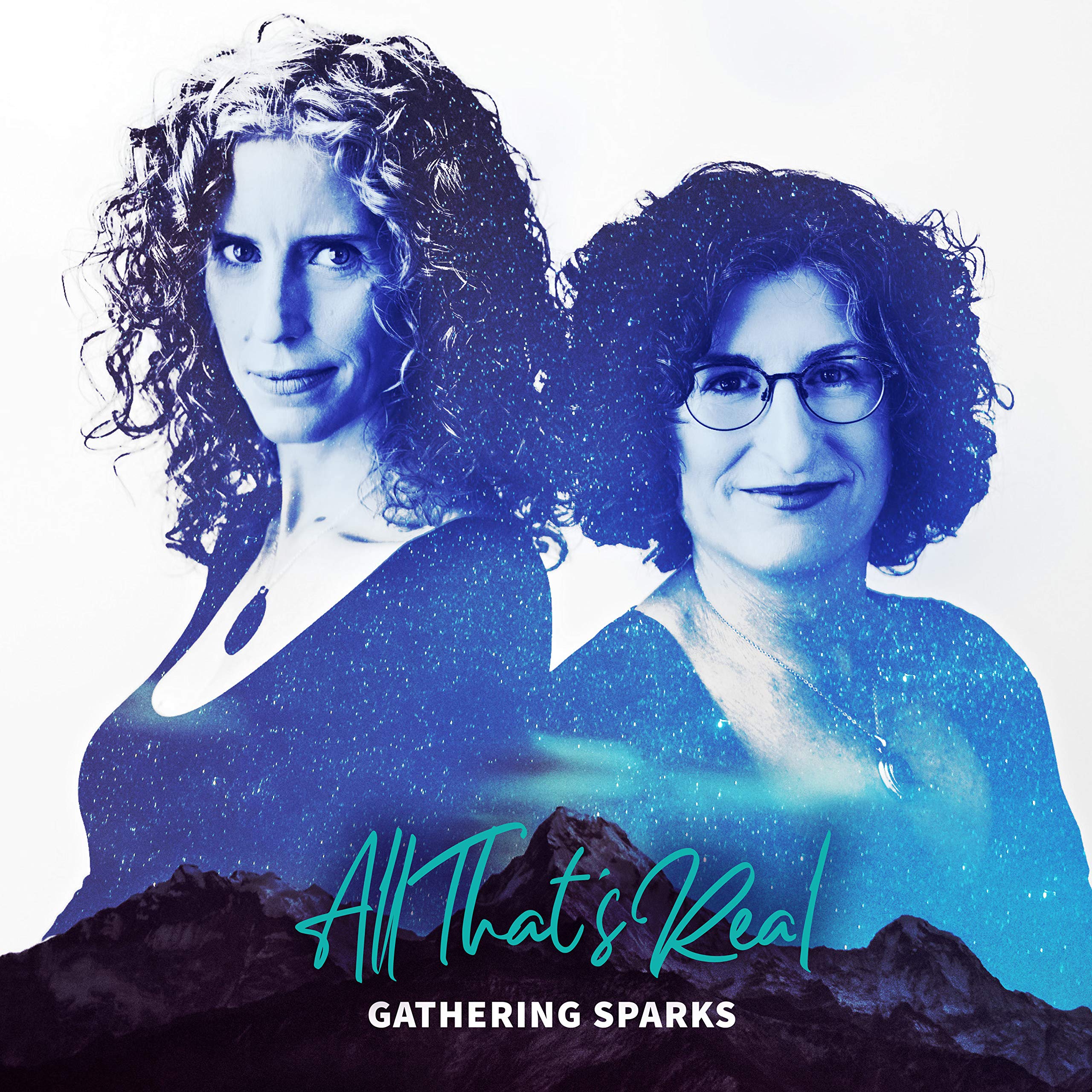 All That's Real [Audio CD] GATHERING SPARKS