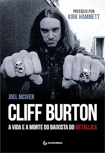 Cliff Burton: A vida e a morte do baixista do Metallica