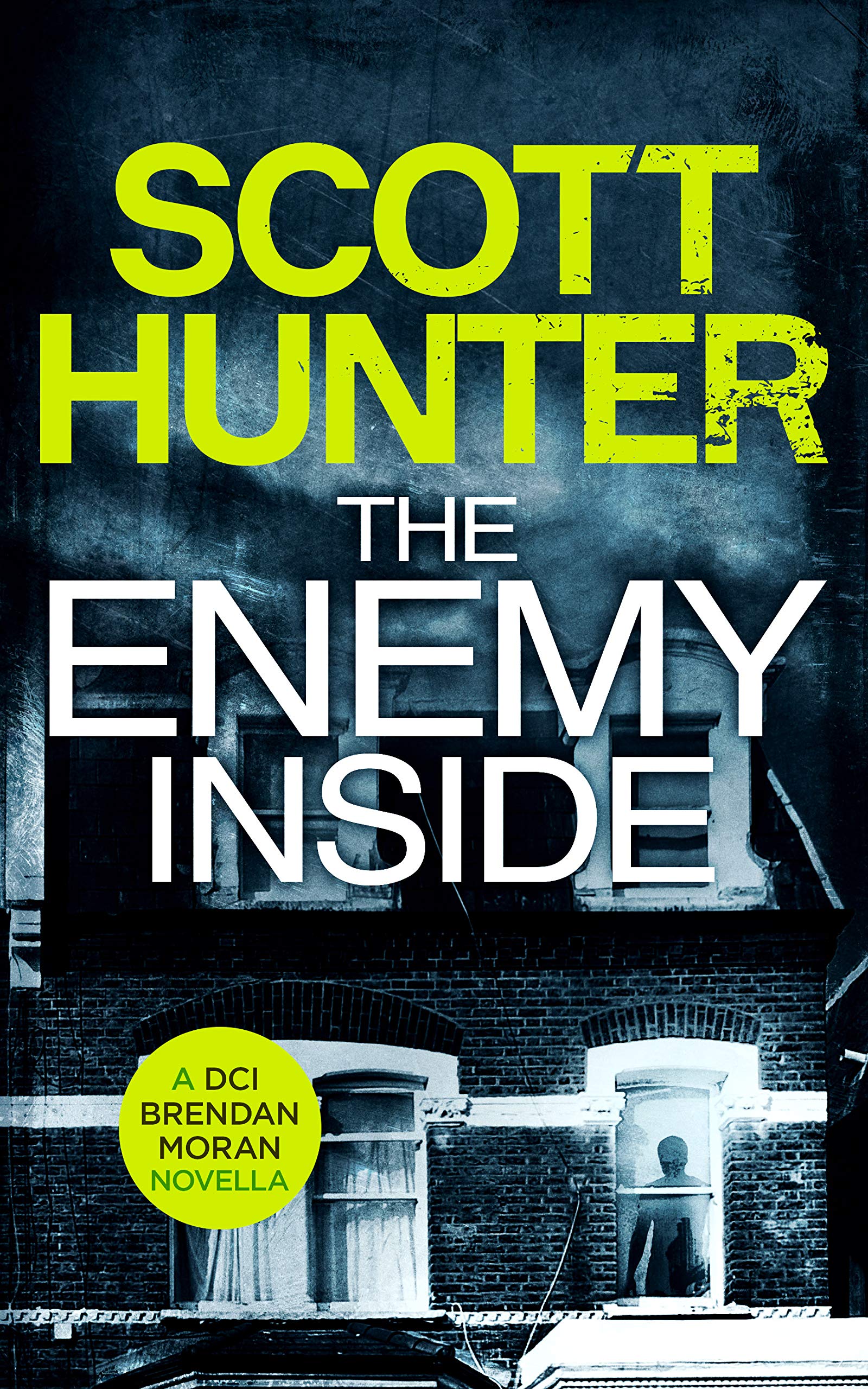 The Enemy Inside: DCI Brendan Moran #6