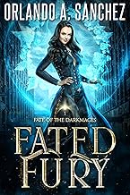 Schicksalszorn (Schicksal der Dunkelmagier 1)