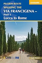 Walking the Via Francigena Pilgrim Route - Part 3: Lucca to Rome (Cicerone Walking Guides)