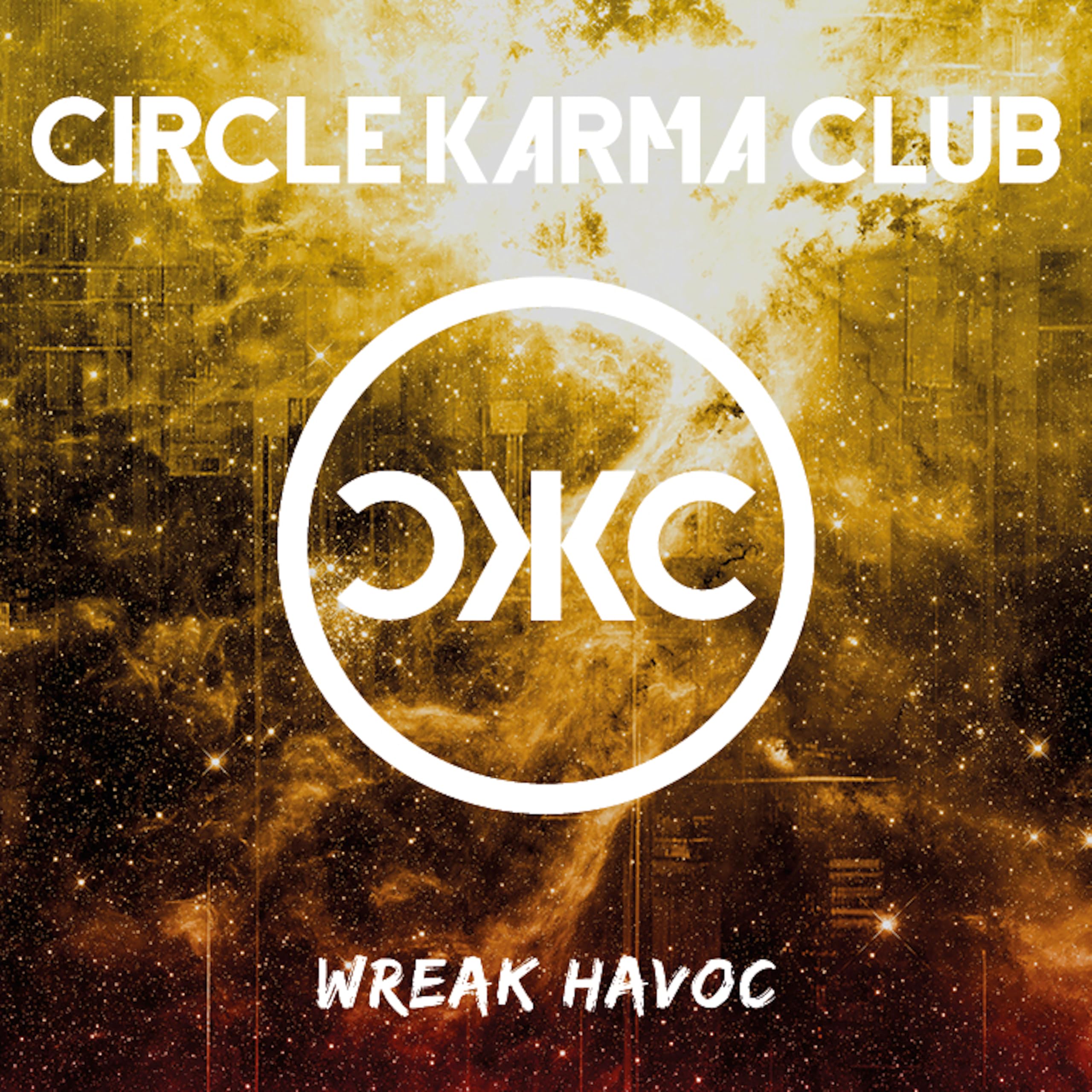 WREAK HAVOC