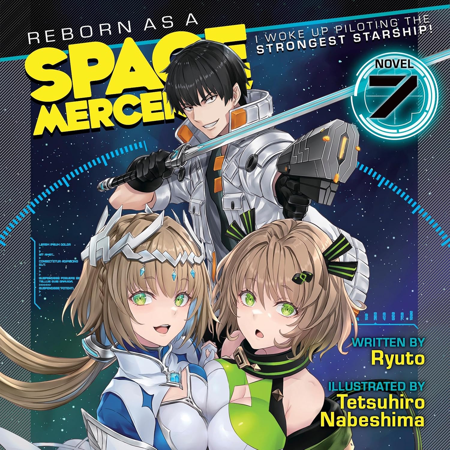 Reborn as a Space Mercenary: Woke Up Piloting the Strongest Starship! (Light Novel), Vol. 7 Reborn as a Space Mercenary: Woke Up Piloting the Strongest Starship! (Light Novel), Vol. 7